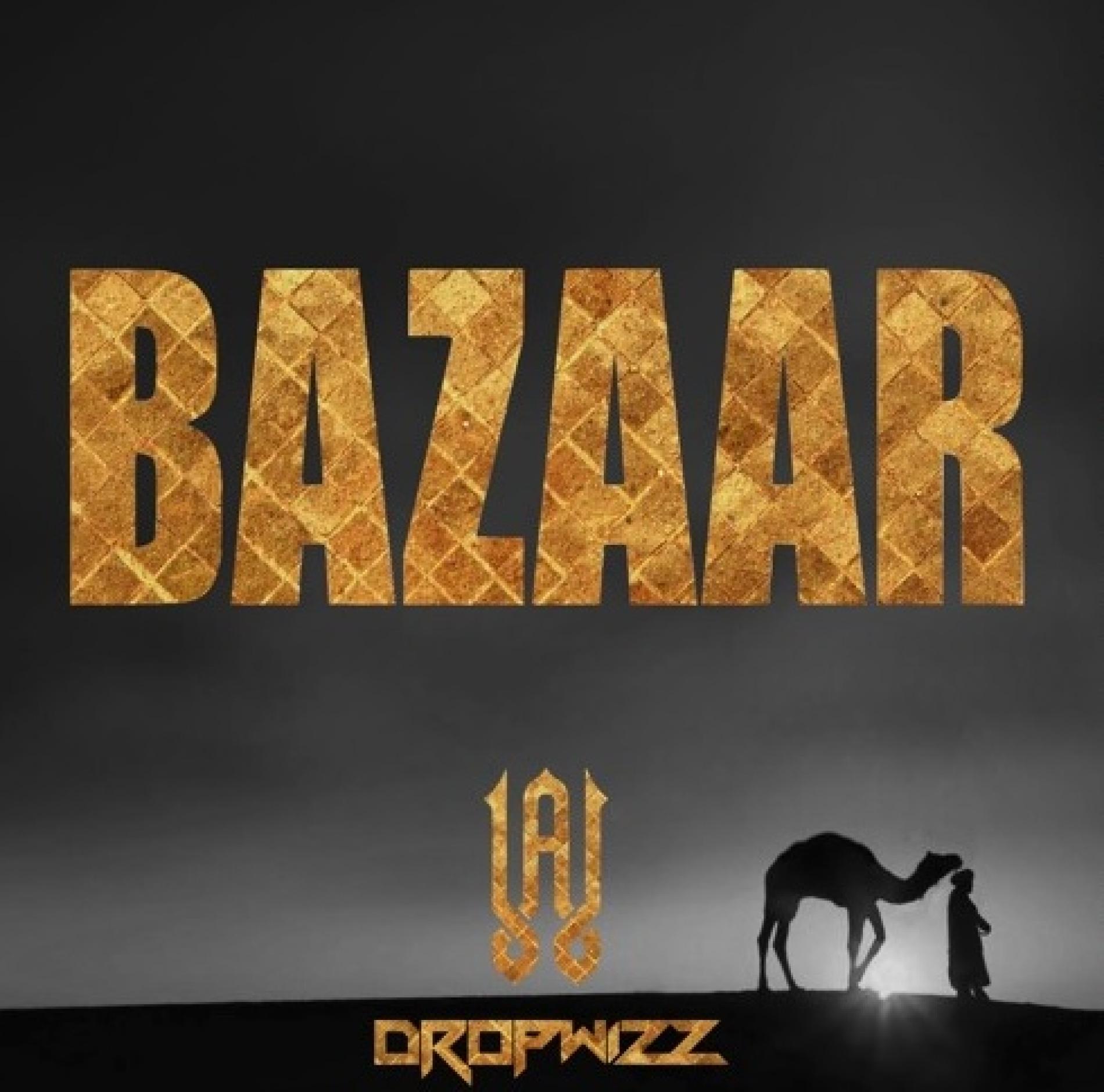 Aharon ✖ Dropwizz – Bazaar