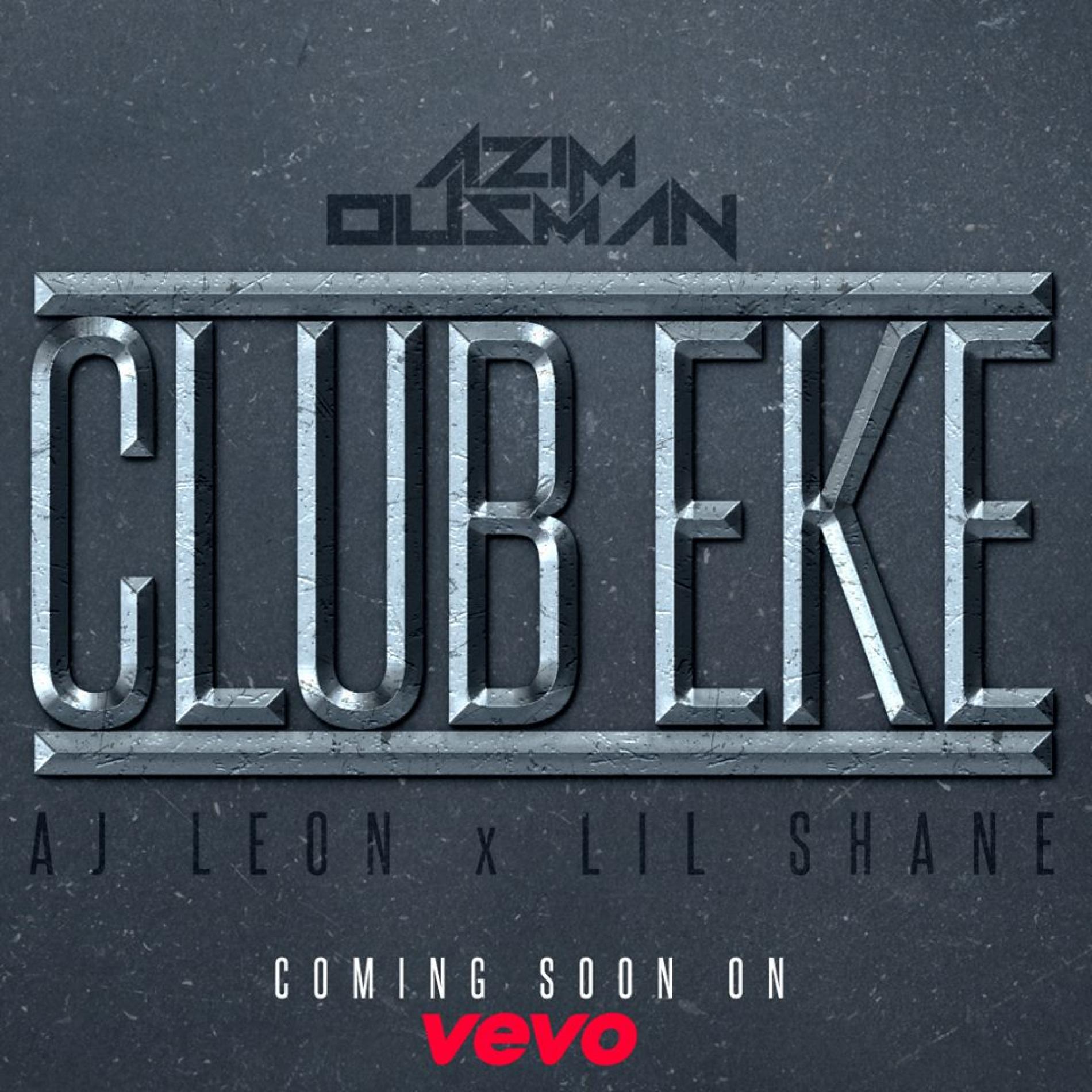 Azim Ousman: Club Eke