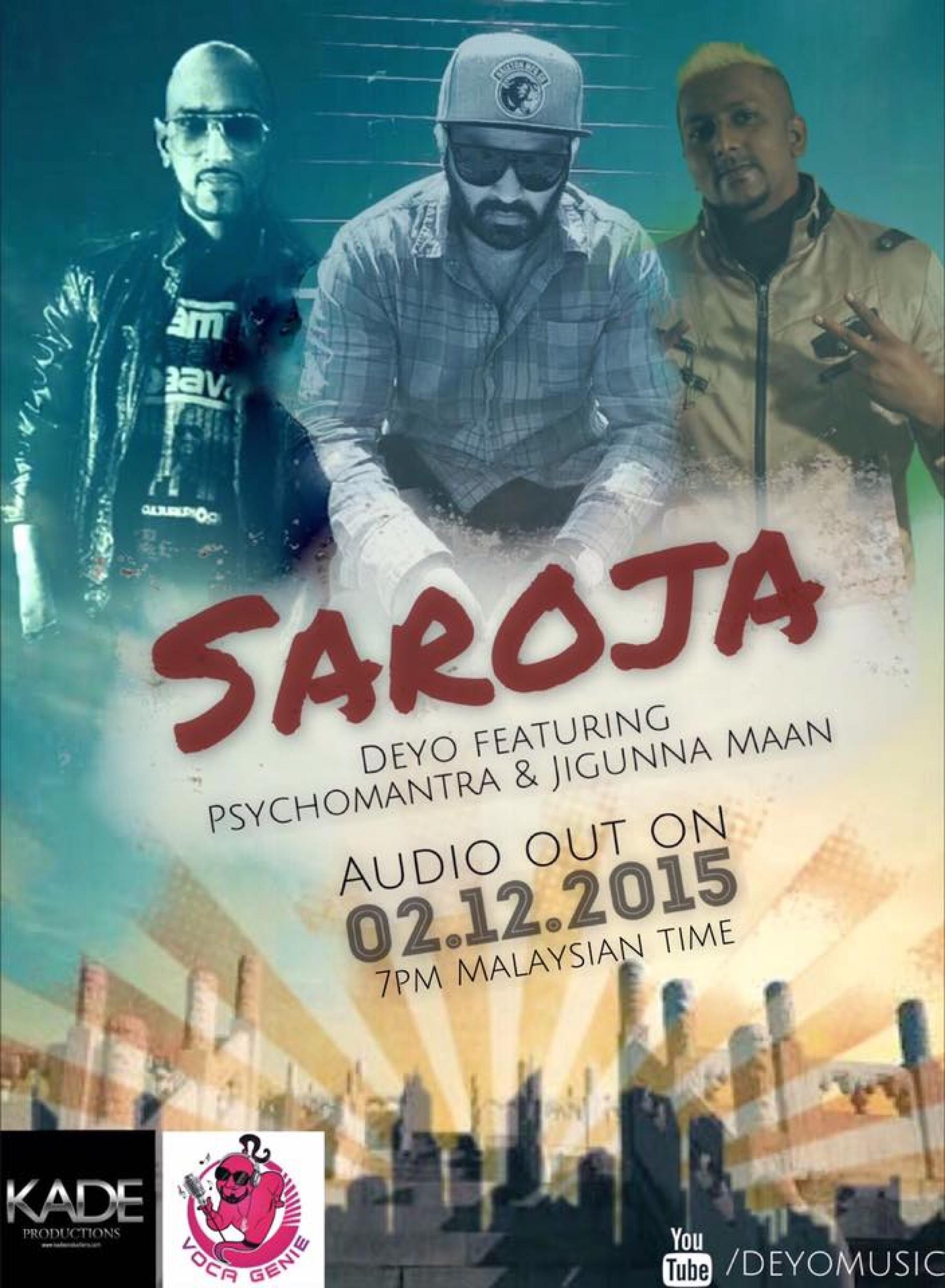 Deyo ft Psychomantra & Jigunna Maan – Saroja (official lyric video)