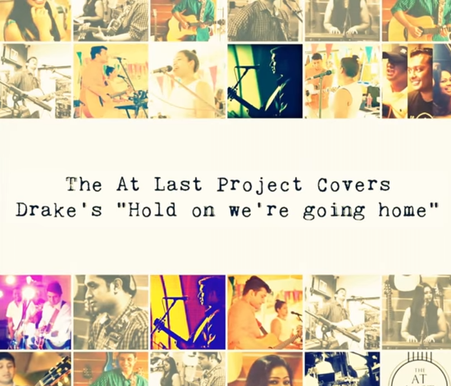 At Last Project – Hold On We’re Going Home (cover)
