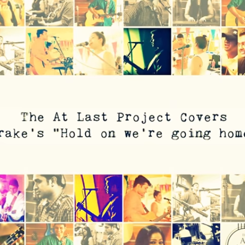 At Last Project – Hold On We’re Going Home (cover)