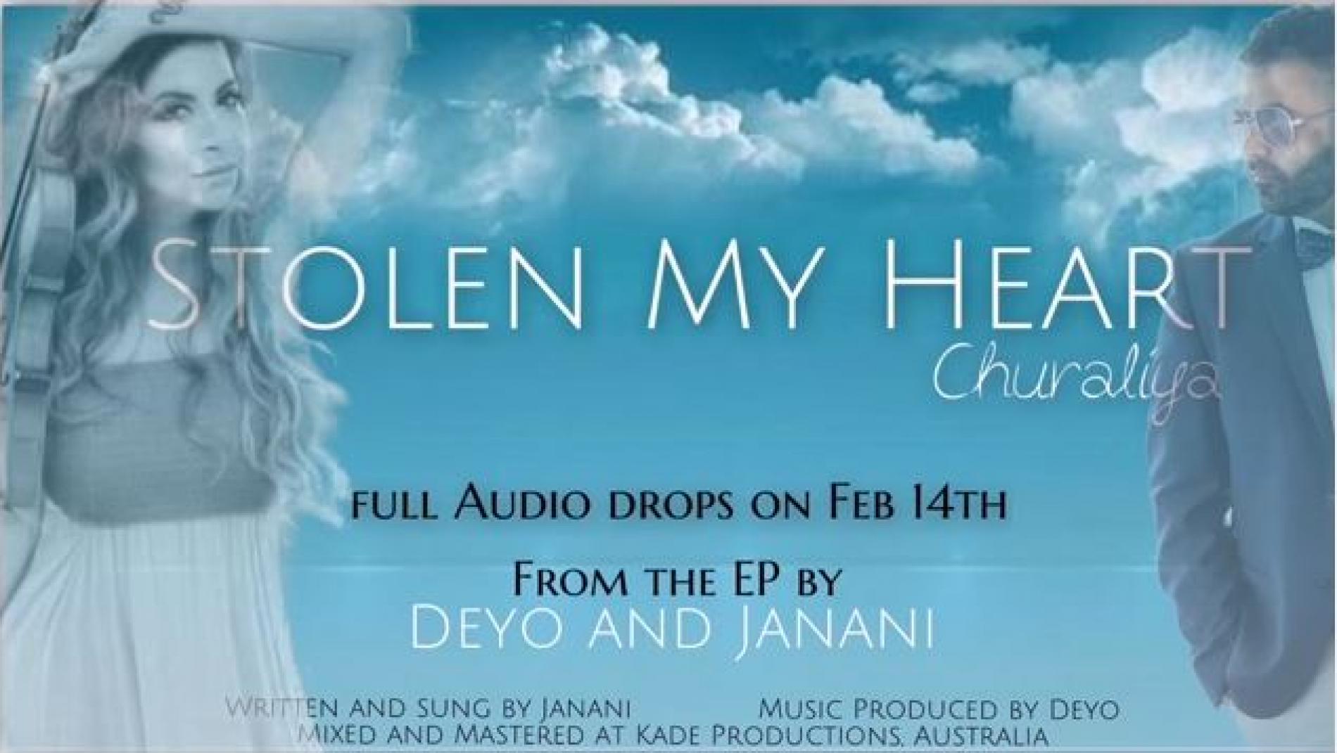 Deyo & Janani – Stolen My Heart (Churaliya ) Snippet