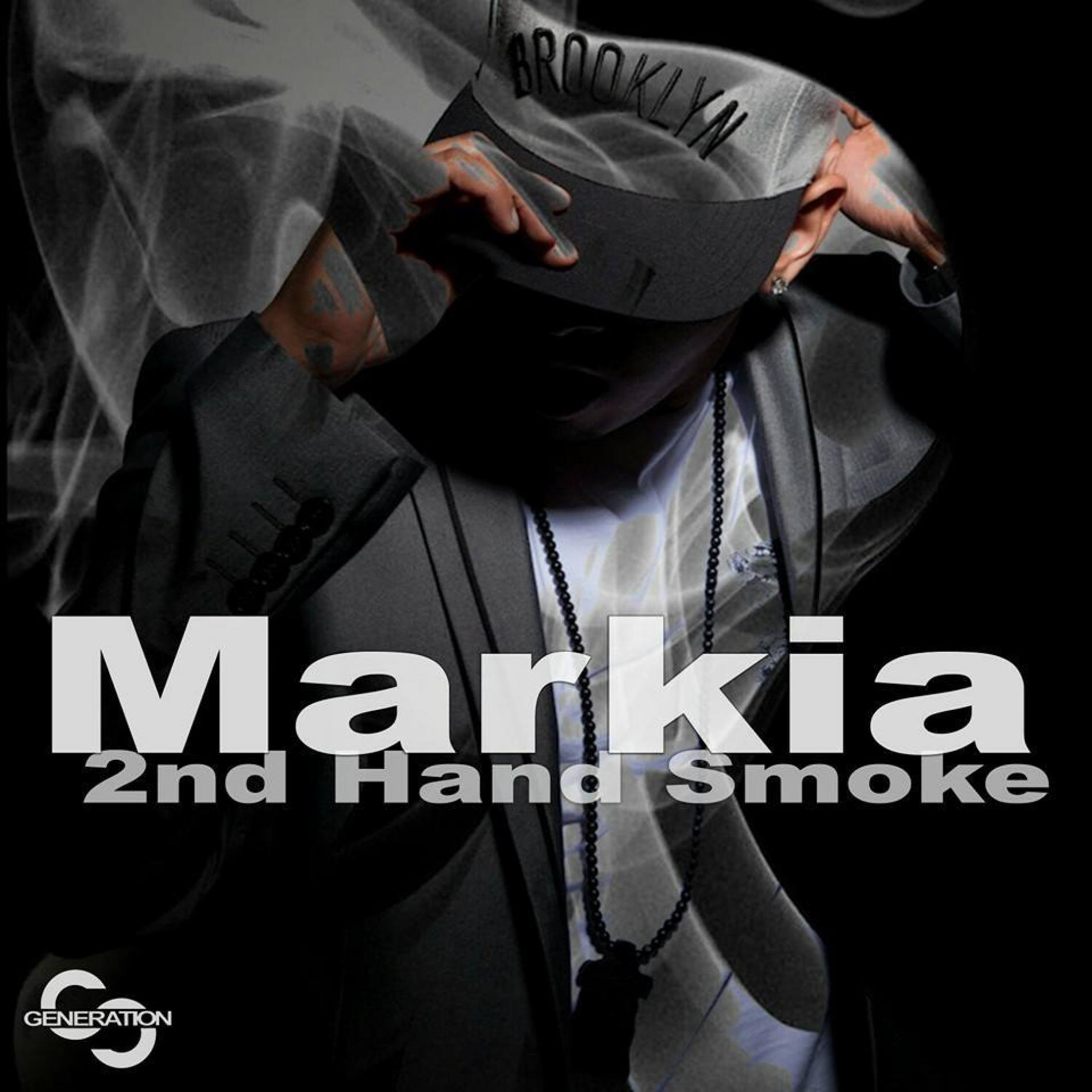 Markia – 2nd Hand Smoke