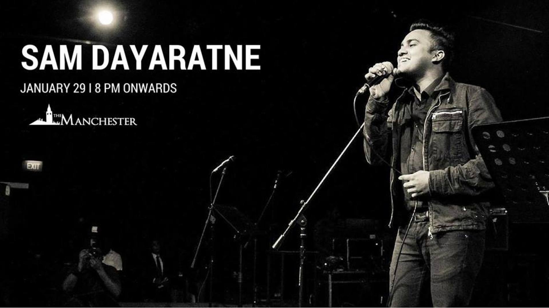 Sam Dayaratne – One Night At The Manchester