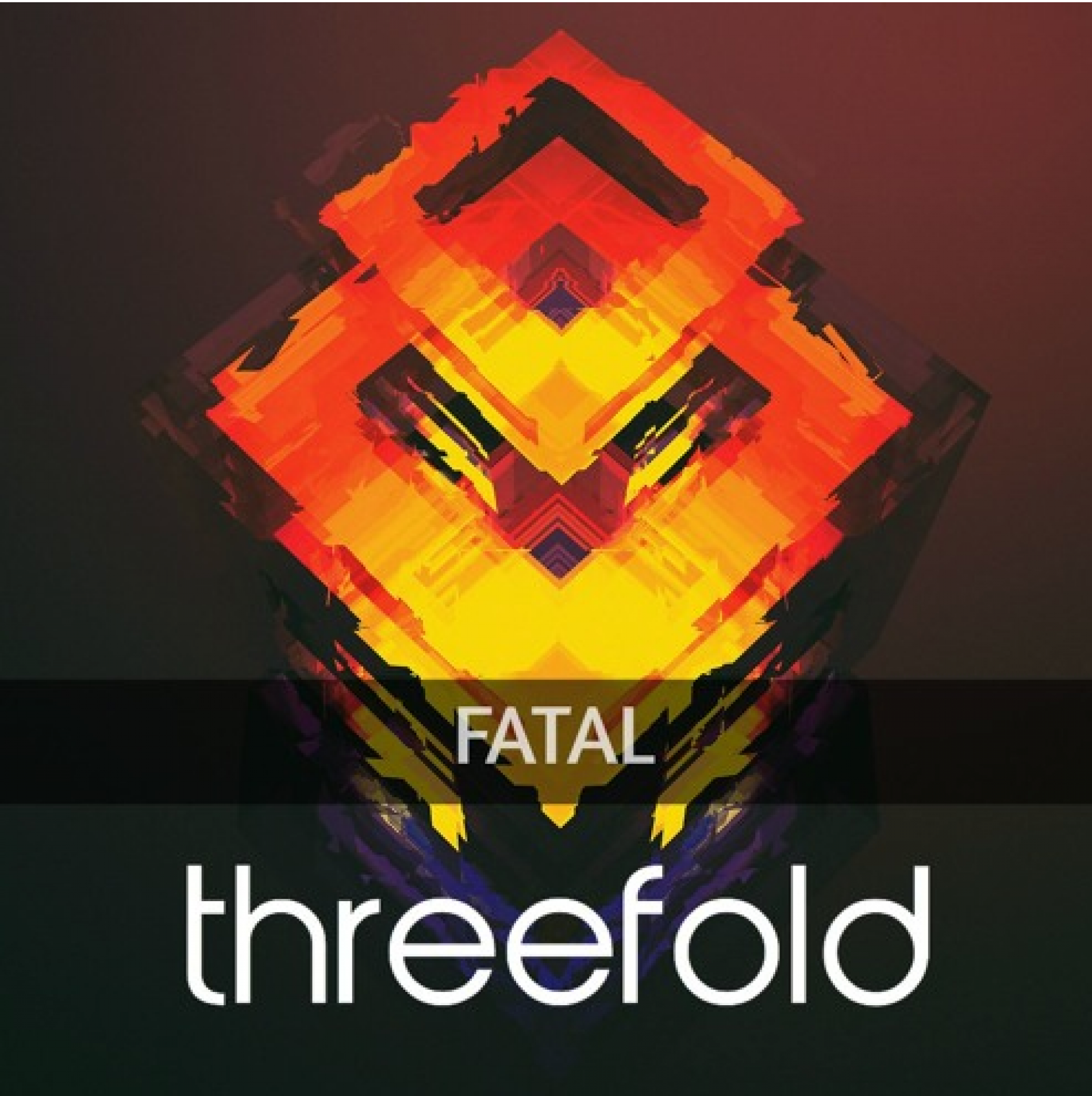 FATAL – threefold