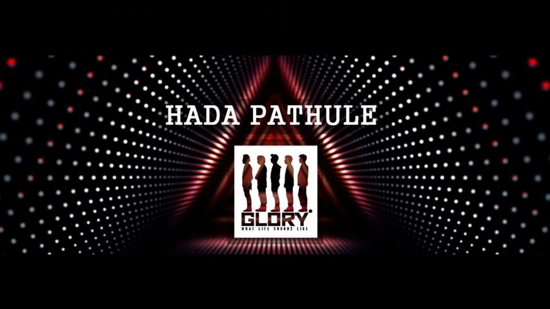 GLORY – Hada Pathule (Official Music Video)