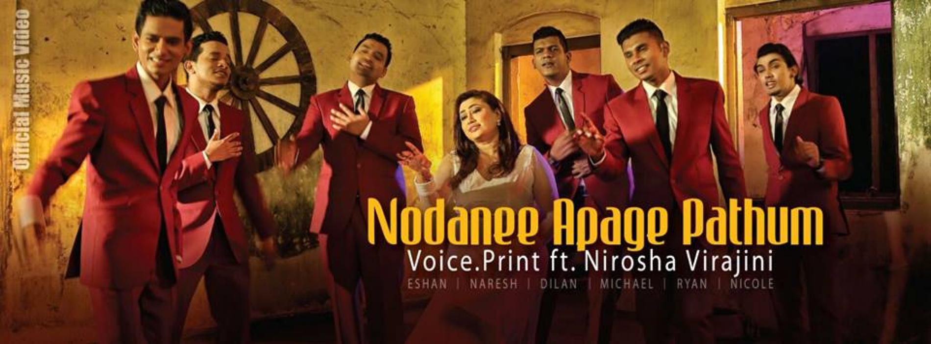 Voice.Print Ft Nirosha Virajini – Nodanee Apage Pathum