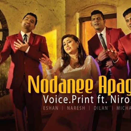 Voice.Print Ft Nirosha Virajini – Nodanee Apage Pathum