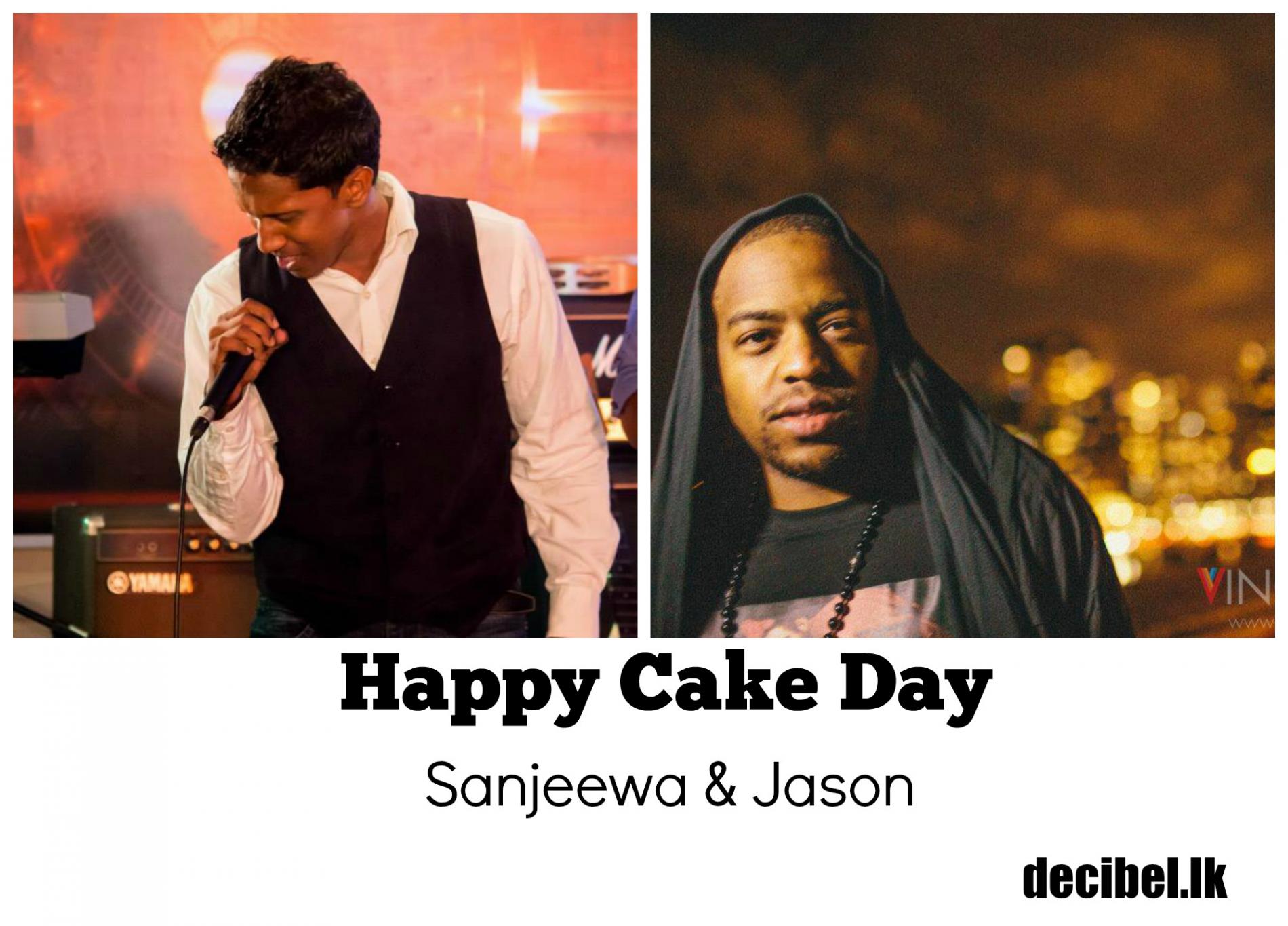 Happy Cake Day To Sanjeewa & Jason