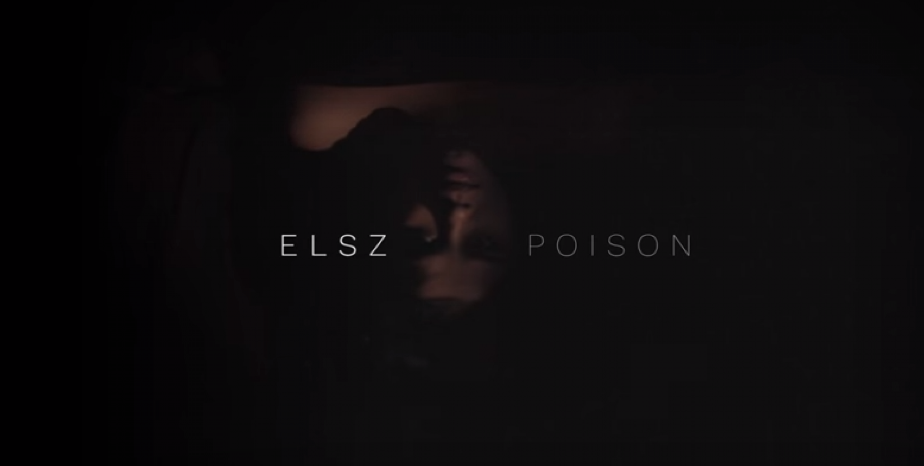 Elsz – Poison
