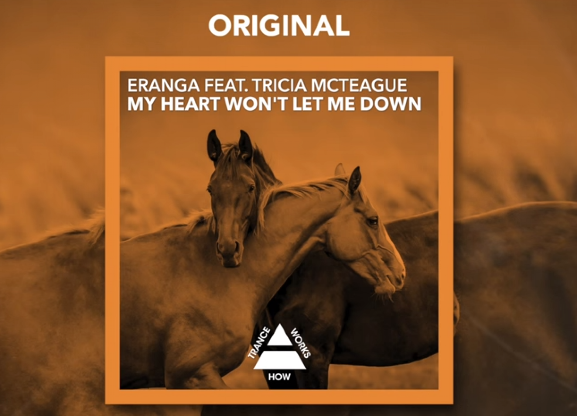 Eranga Ft Tricia McTeague – My Heart Won’t Let Me Down (Original)