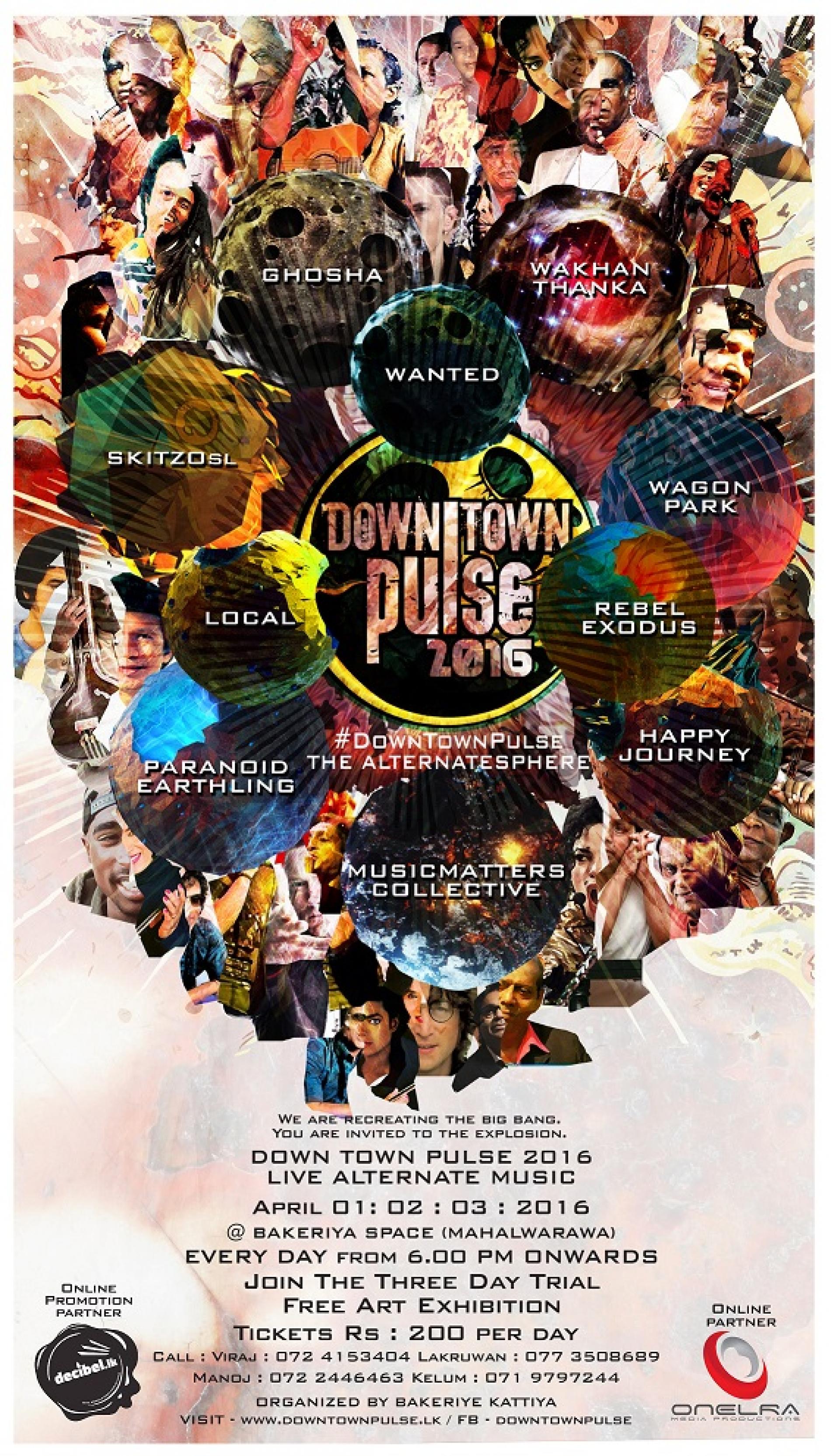 Down Town Pulse 2016 (Day 1 – 1st)