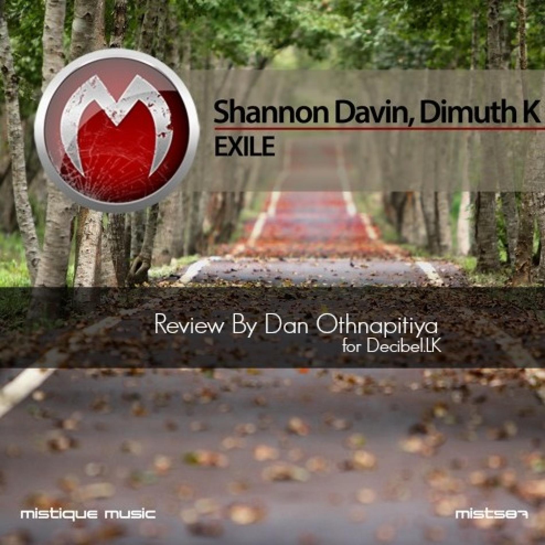 Dimuth K & Shannon Davin – Exile (Ep) Review