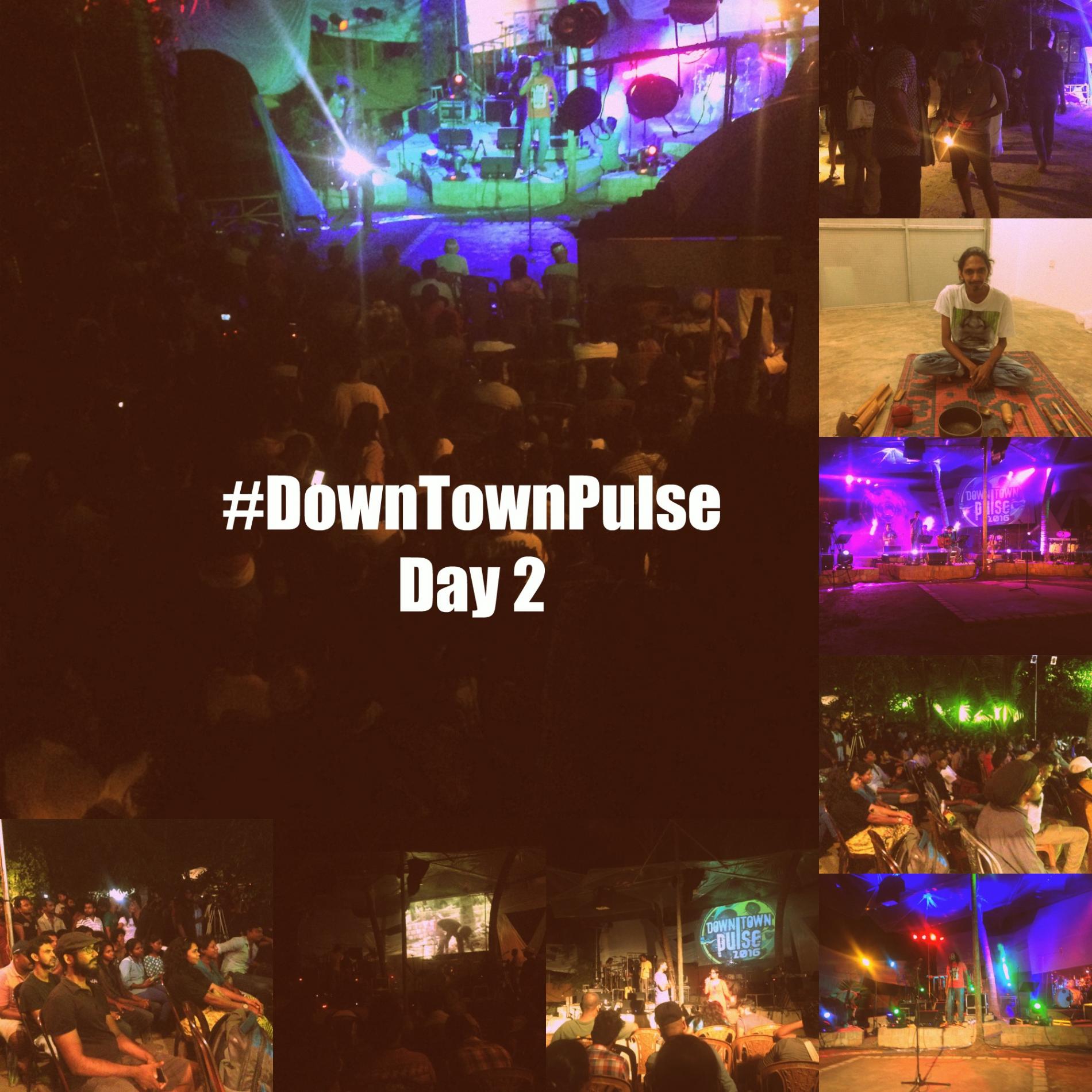 Missed Out On Day 2 Of Down Town Pulse? Here’s What You Missed