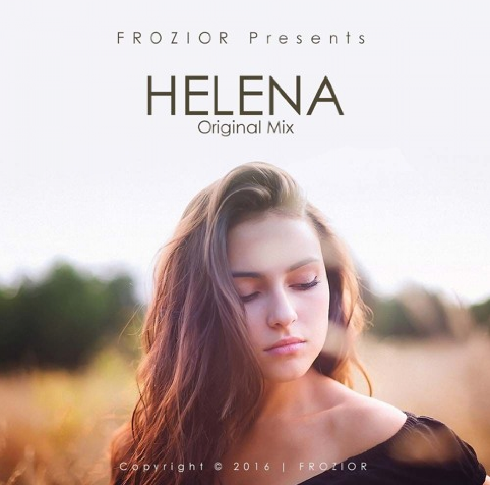 Frozior: Helena (Original Mix)