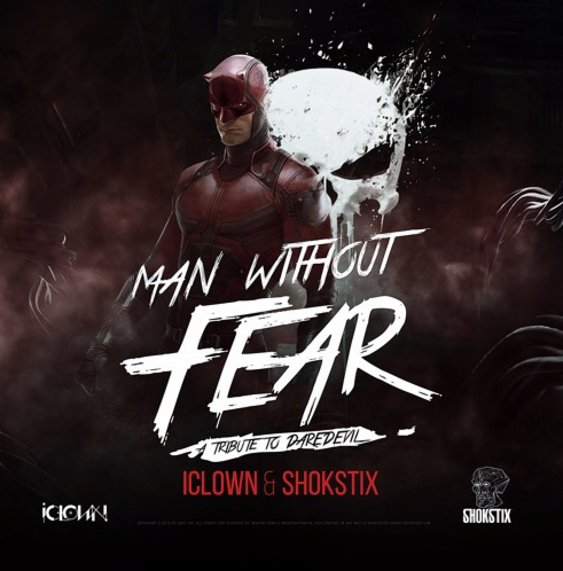 iClown & Shokstix- Man Without Fear (A Tribute to Daredevil)