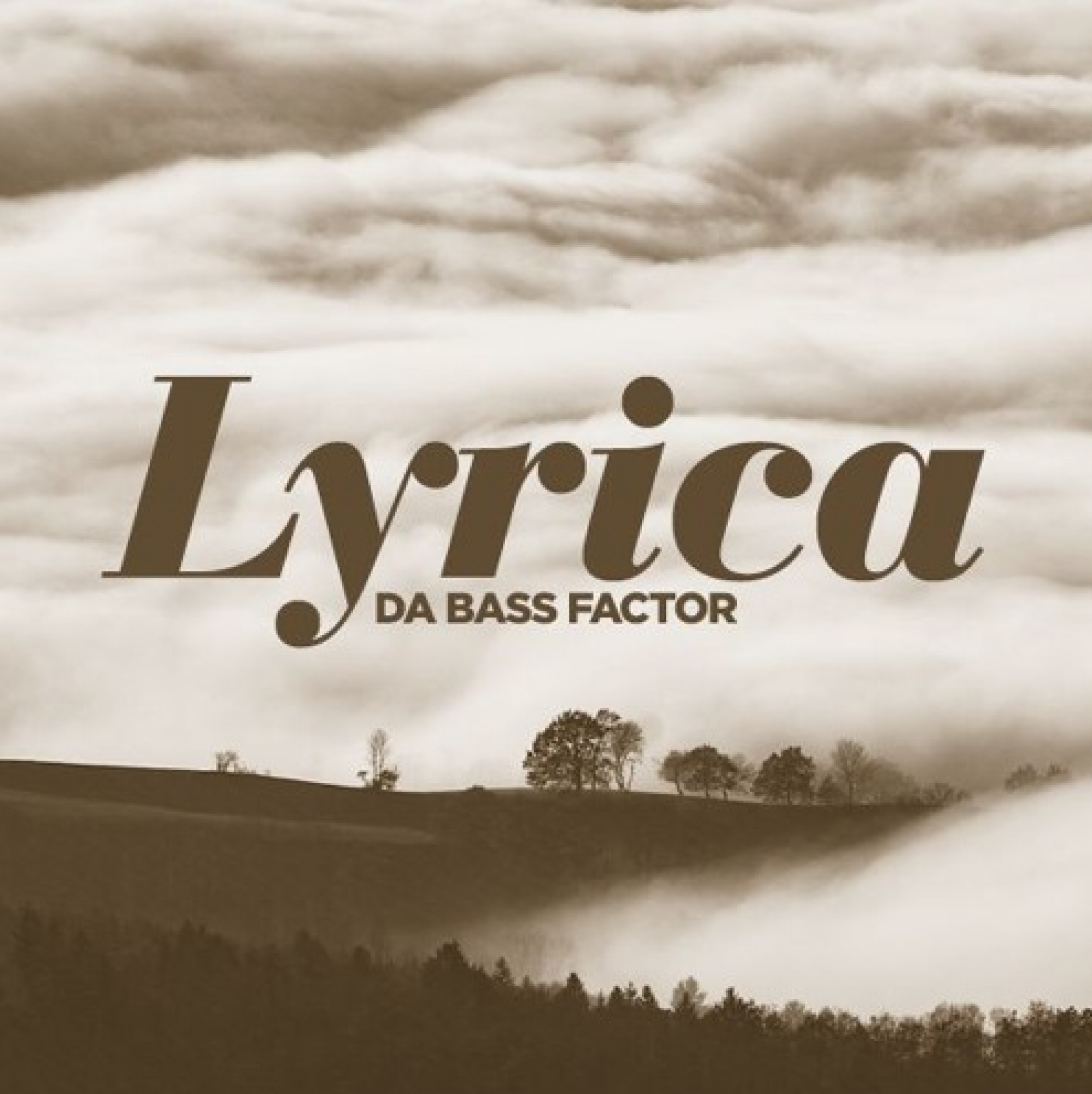 Da Bass Factor – Lyrica