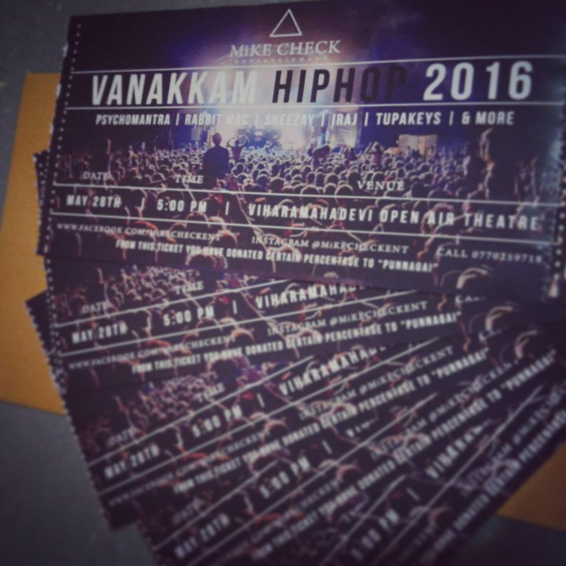 Tickets For #VanakkamHipHop Now On Sale