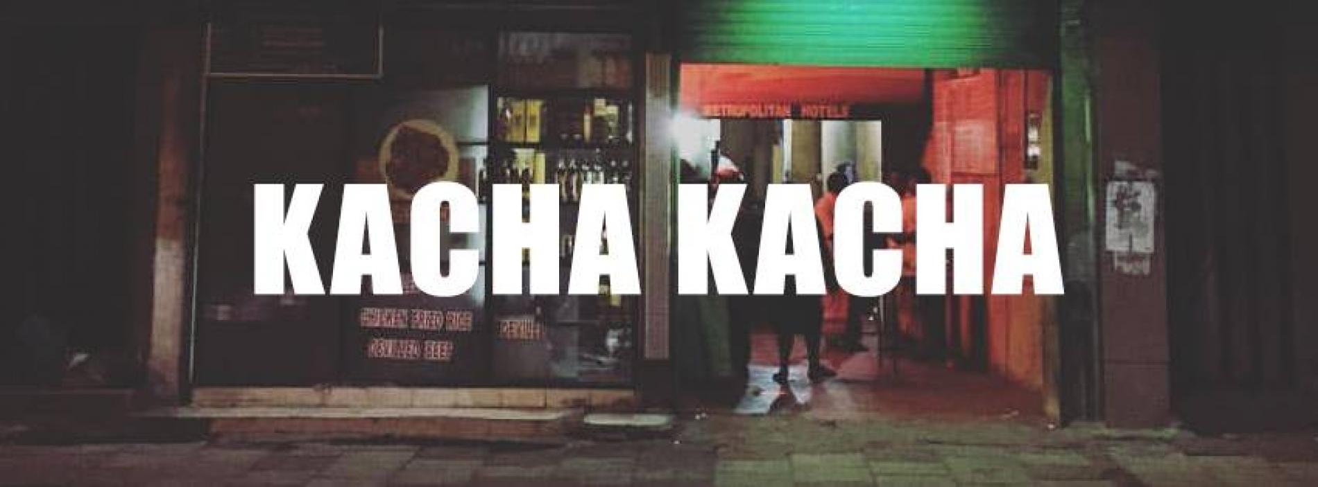 Kacha Kacha IV