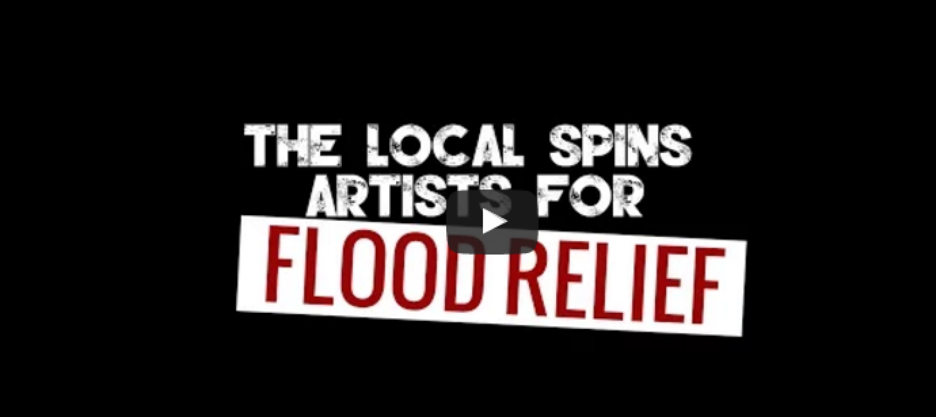 The Local Spins Artists For Flood Relief – We’re On Our Way