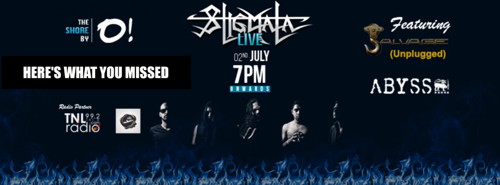 Stigmata Live @ The Shore By O! Here’ What You Missed