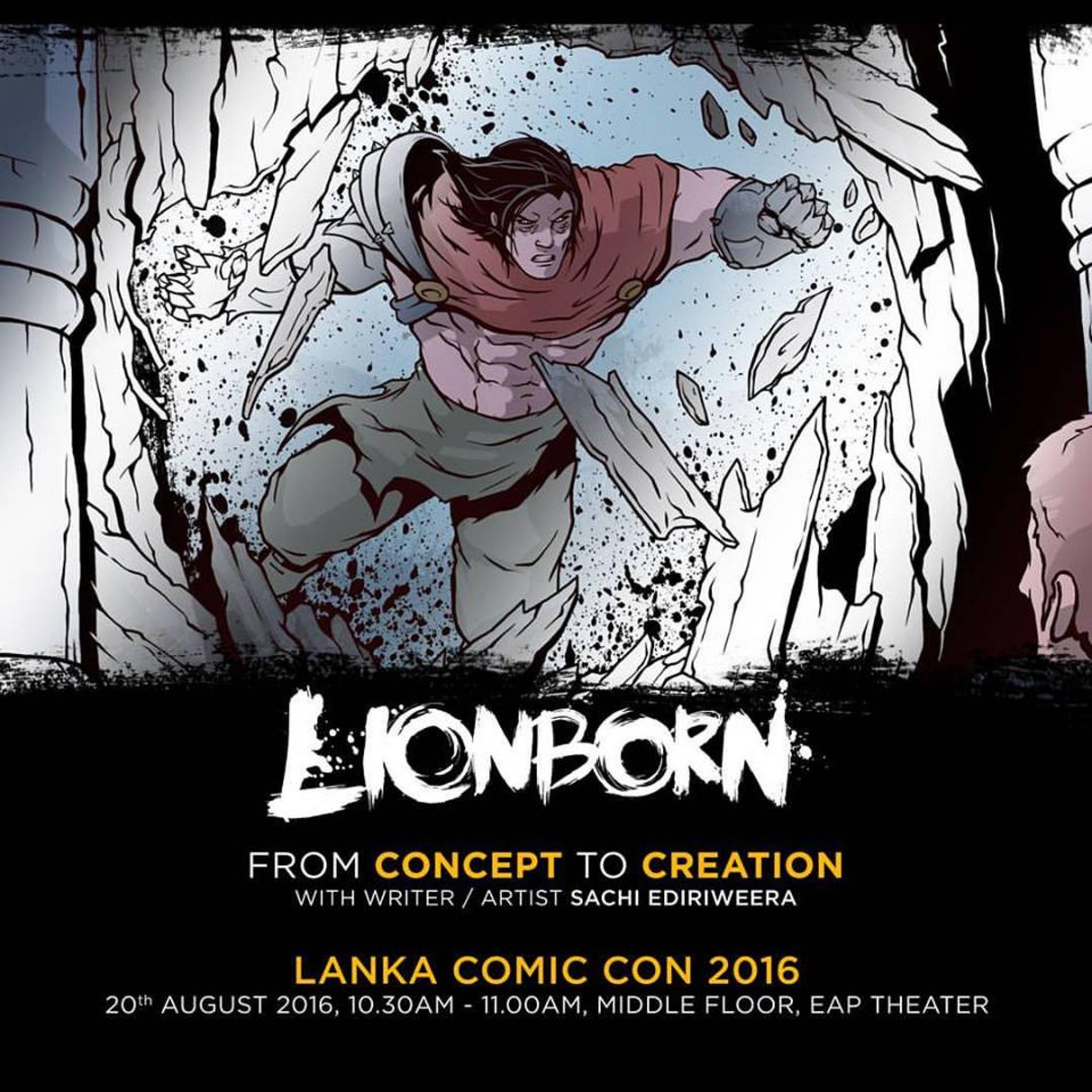 Sachi Ediriweera To Talk About ”LionBorn’ At The Lanka Comic Con