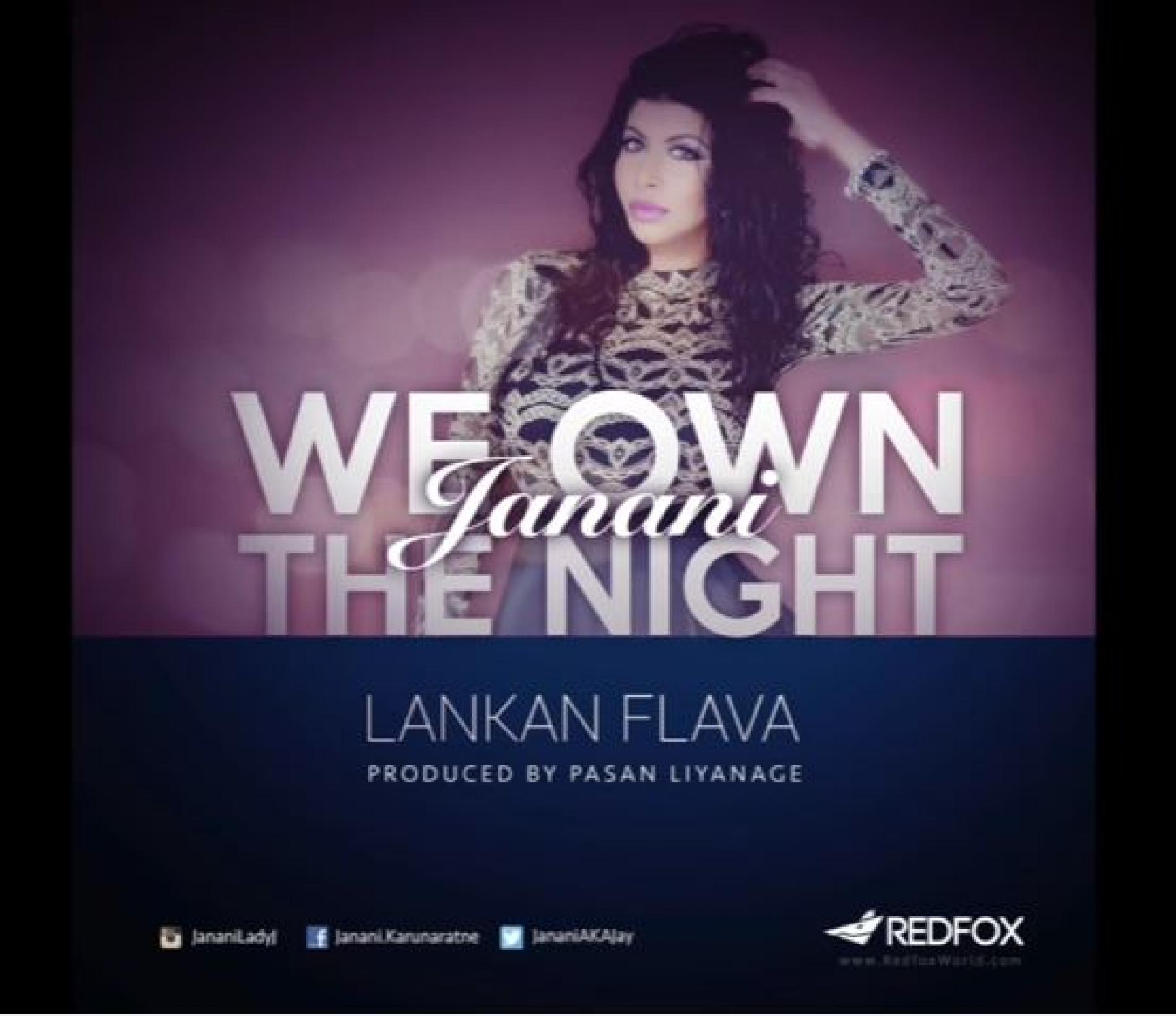 Janani – We Own The Night