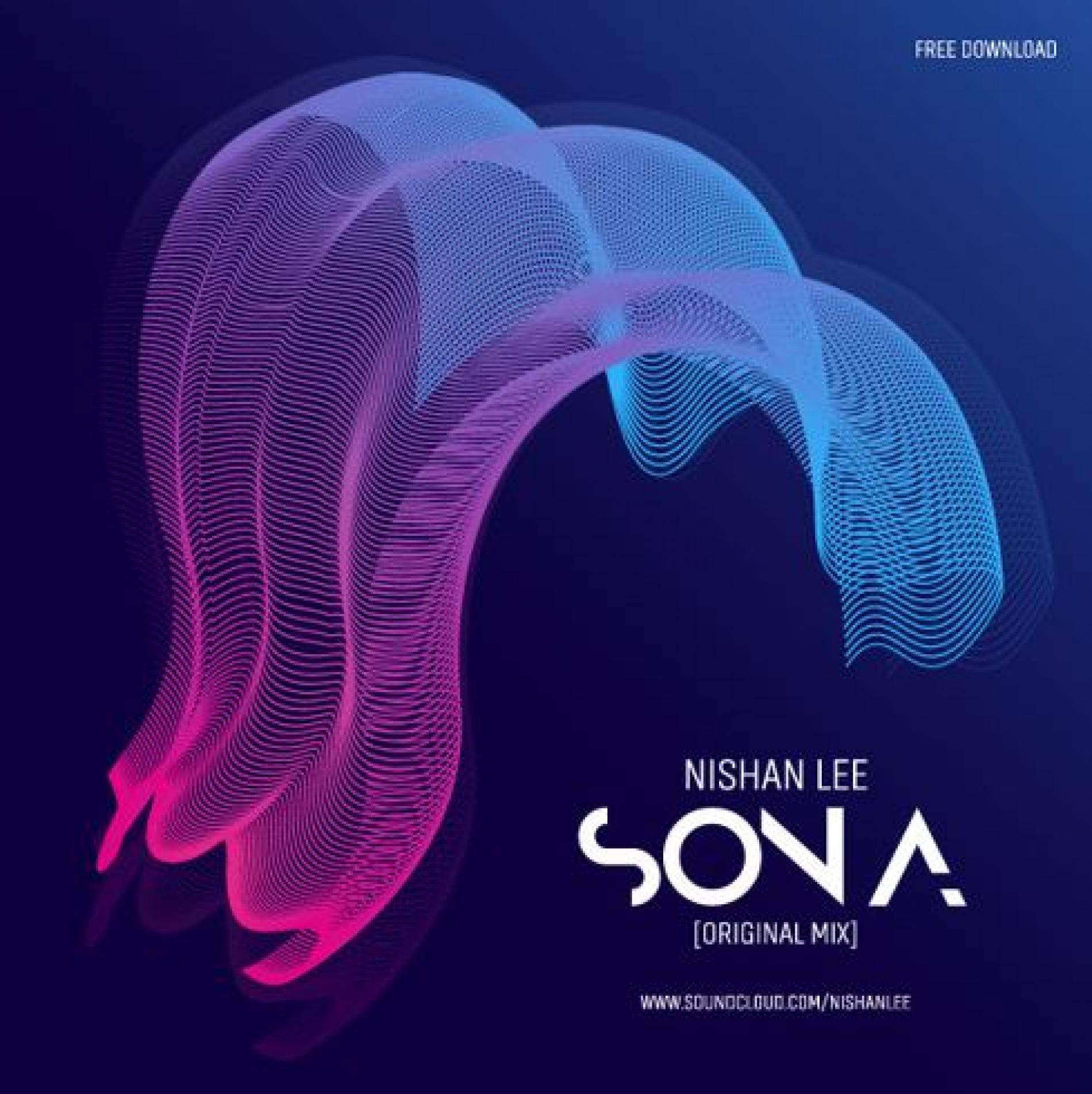 Nishan Lee – Sona (Original Mix)