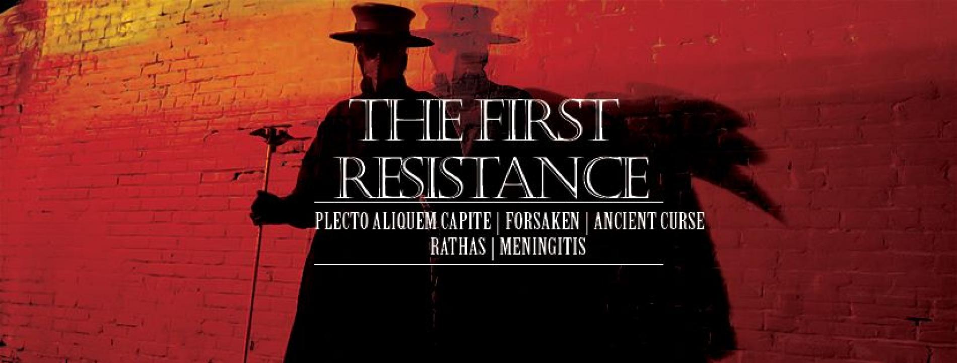 The First Resistance