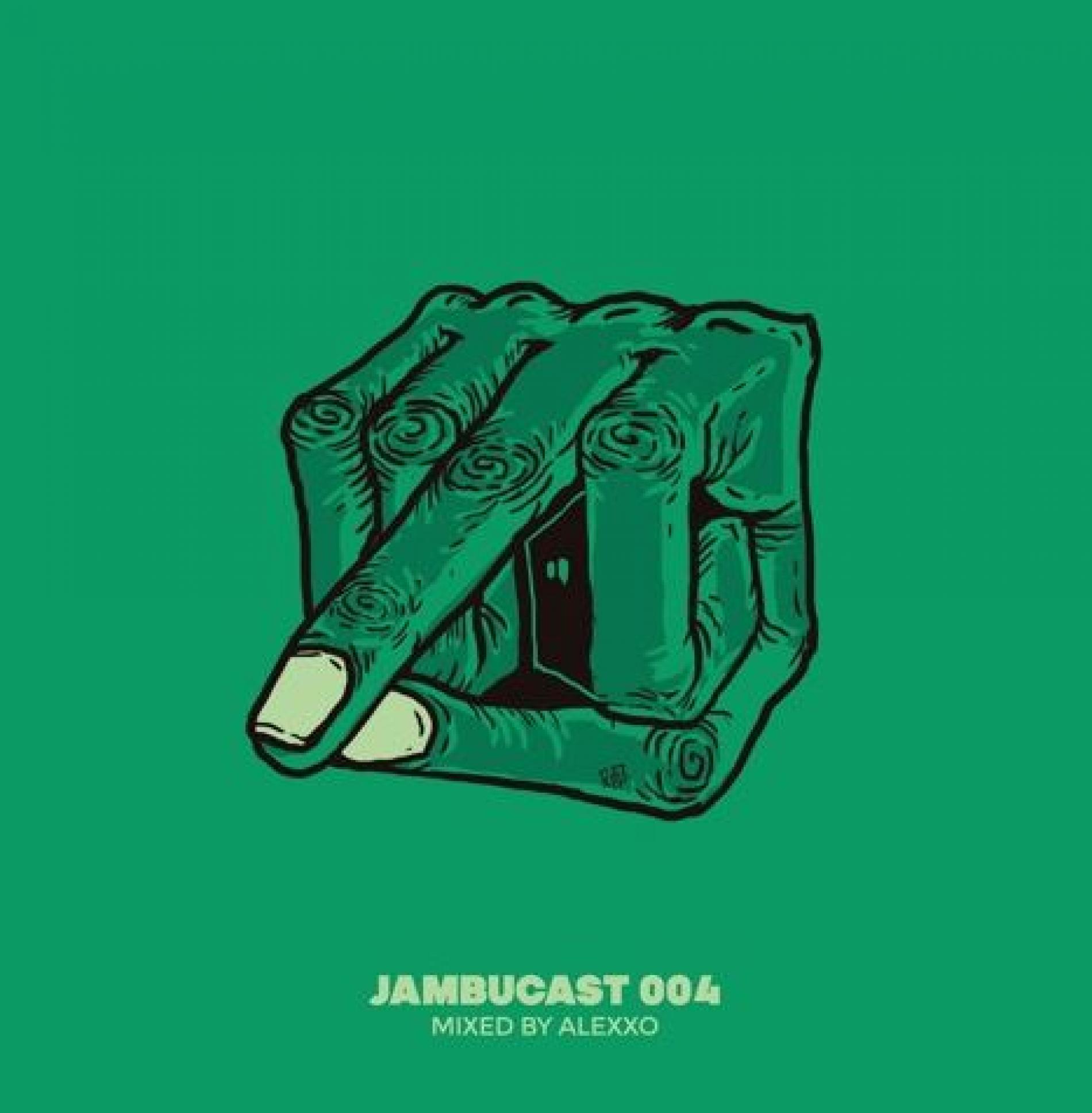 Jambucast004 : Alexxo