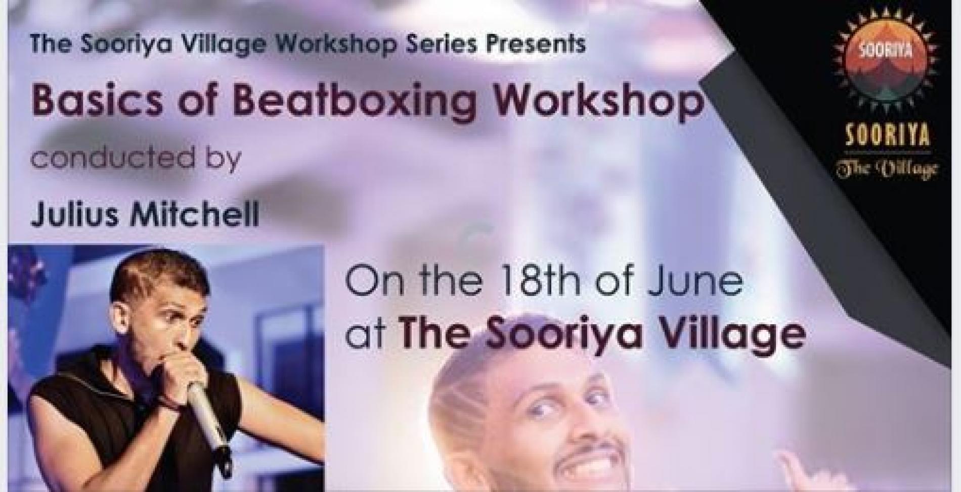 Basics Of Beatboxing Workshop By Julius Mitchell