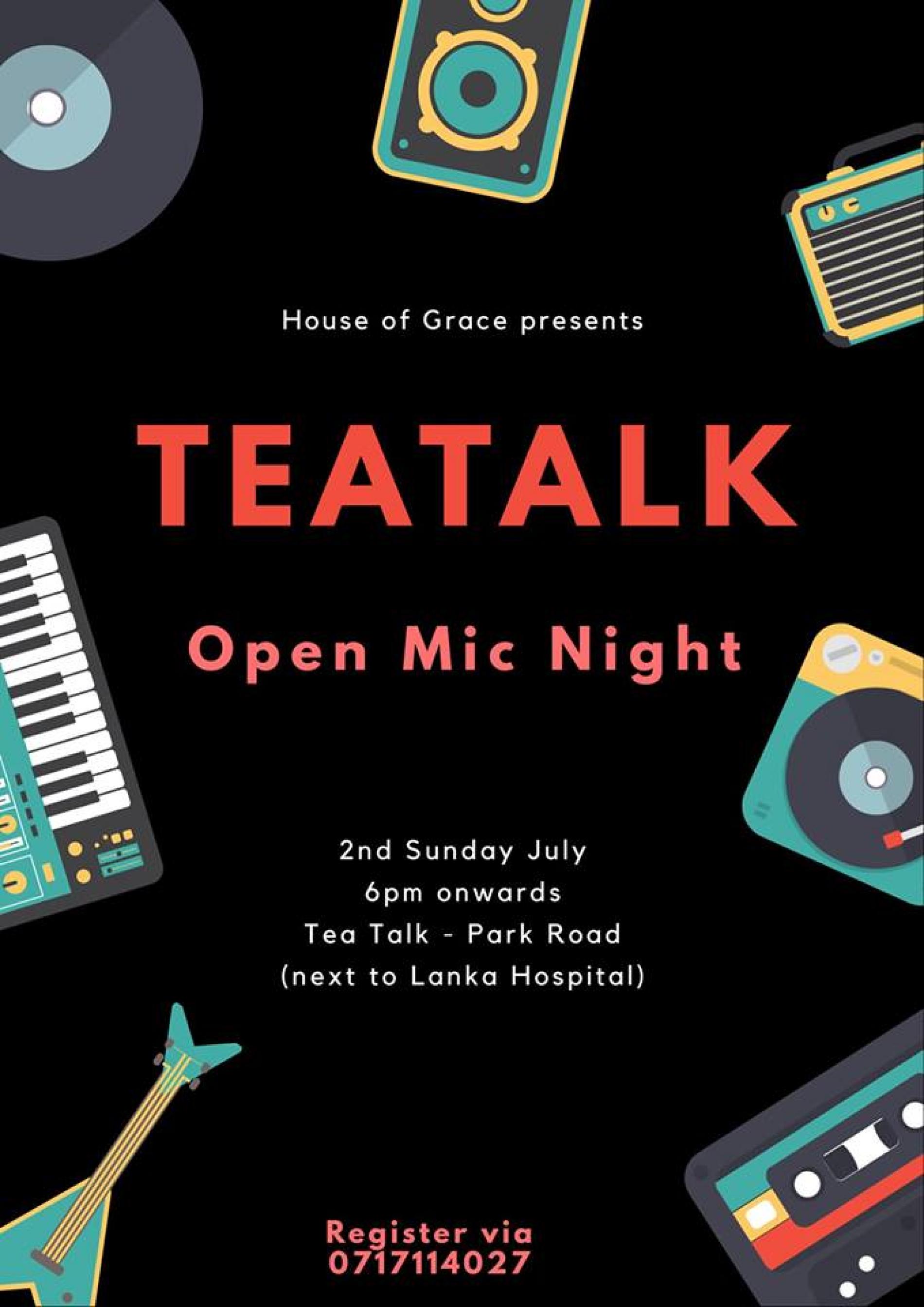 TeaTalk – Open Mic Night