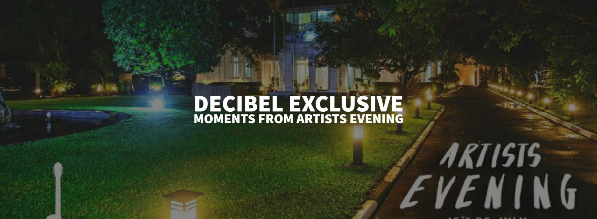 Decibel Exclusive : Moments From Artists Evening By The Acoustic Collective