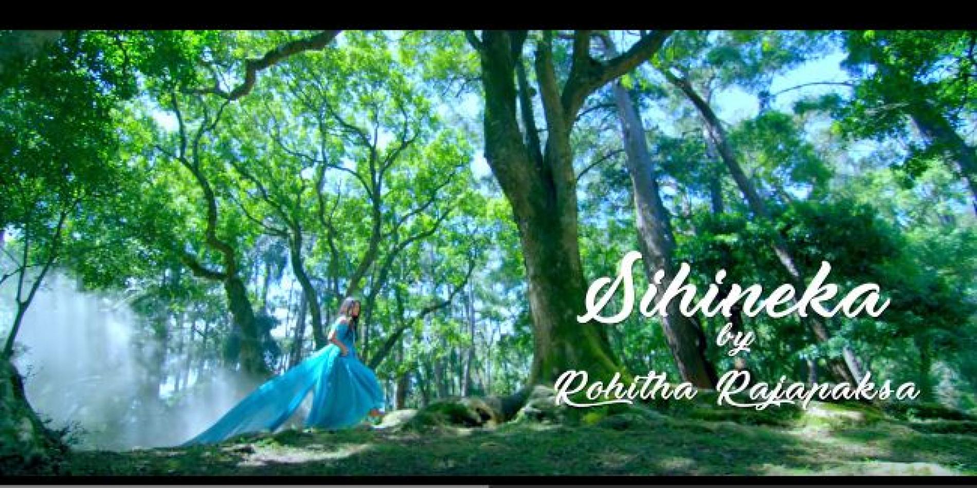 Rohitha Rajapaksa – Sihineka (සිහිනෙක)