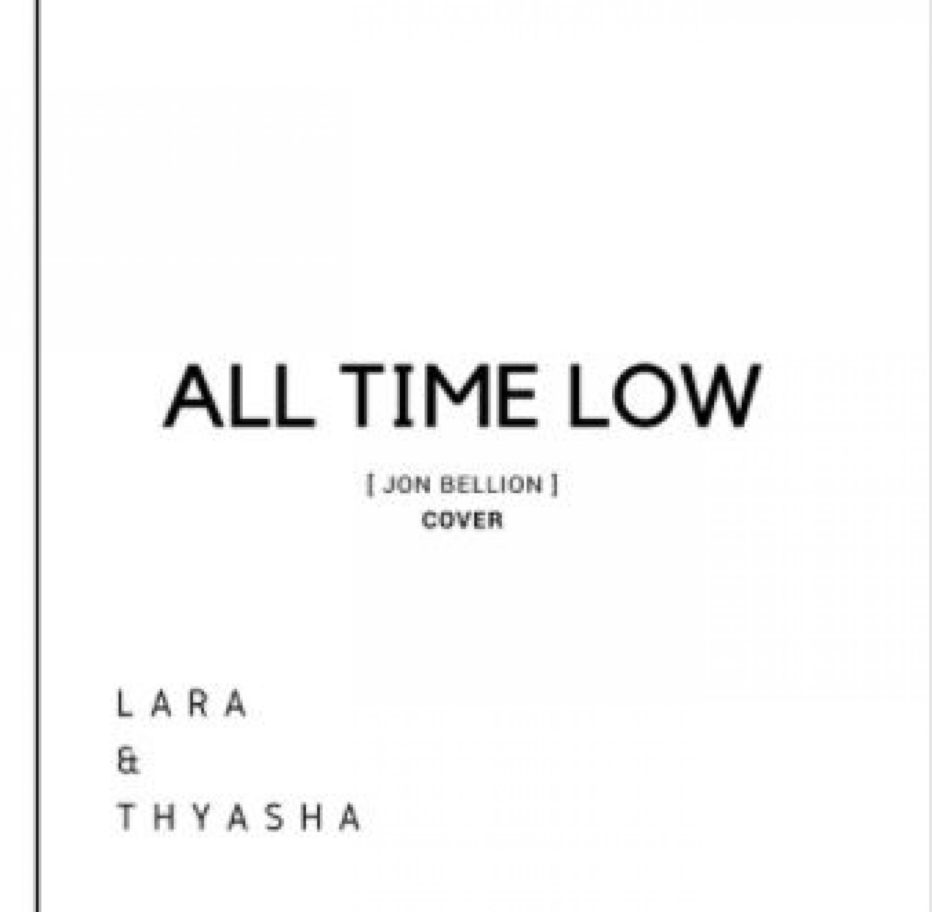 Thyasha & Lara – All Time Low (cover)