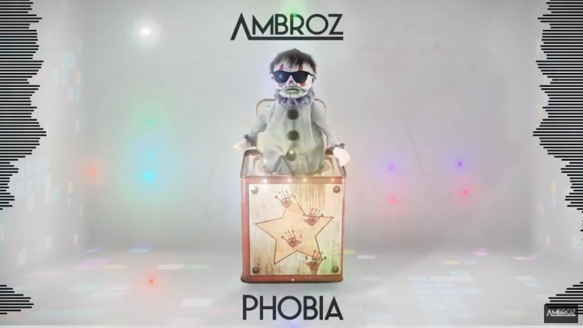 Ambroz – Phobia