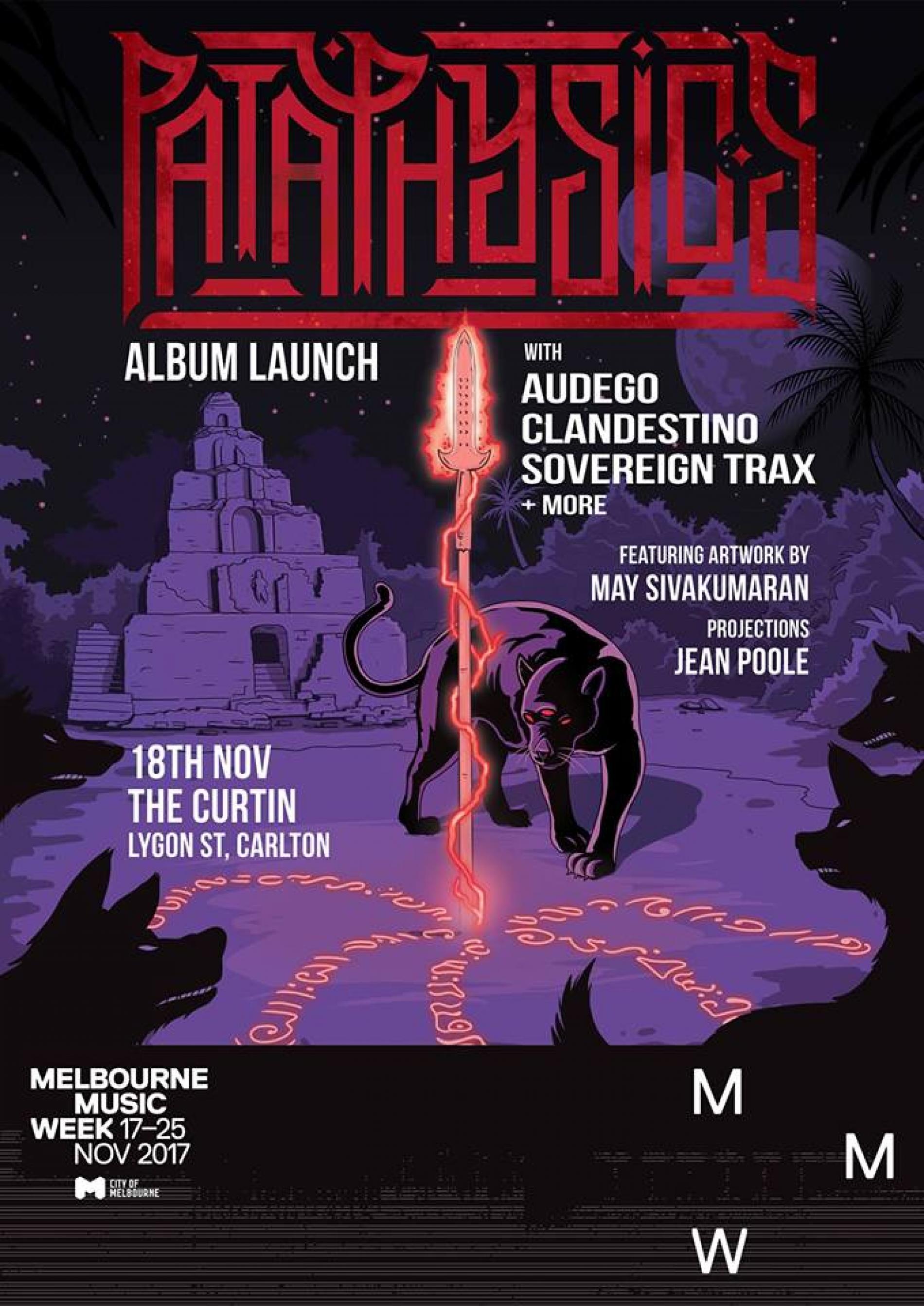 MMW Presents Pataphysics Album Launch, Audego, Sovereign Trax