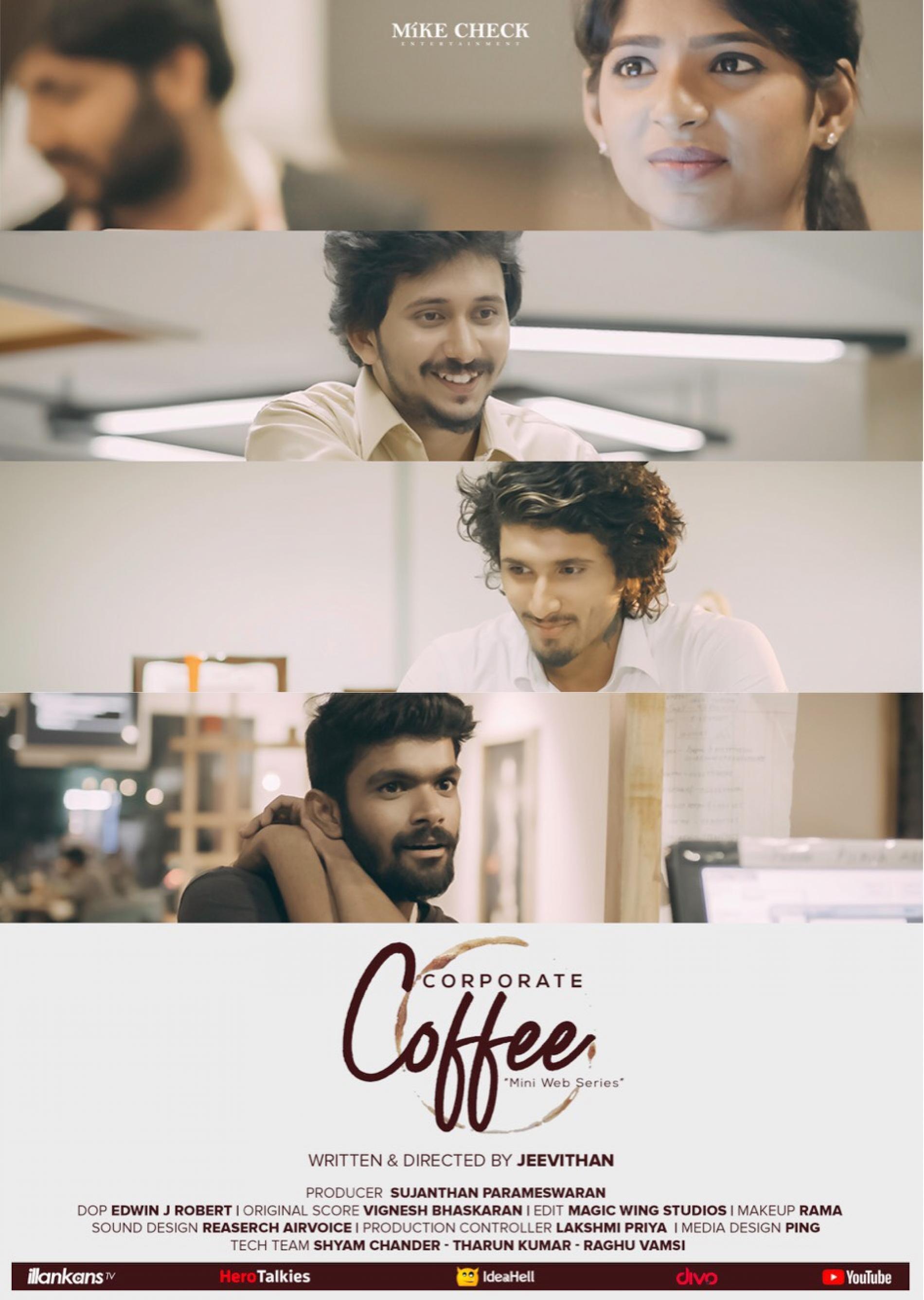 Corporate Coffee : The All New Tamil Web Series