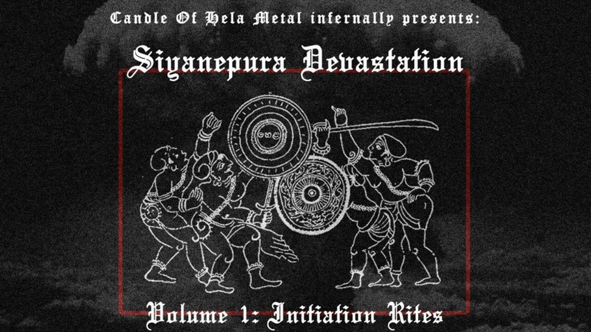 Siyanepura Devastation : Initiation Rites Volume 1