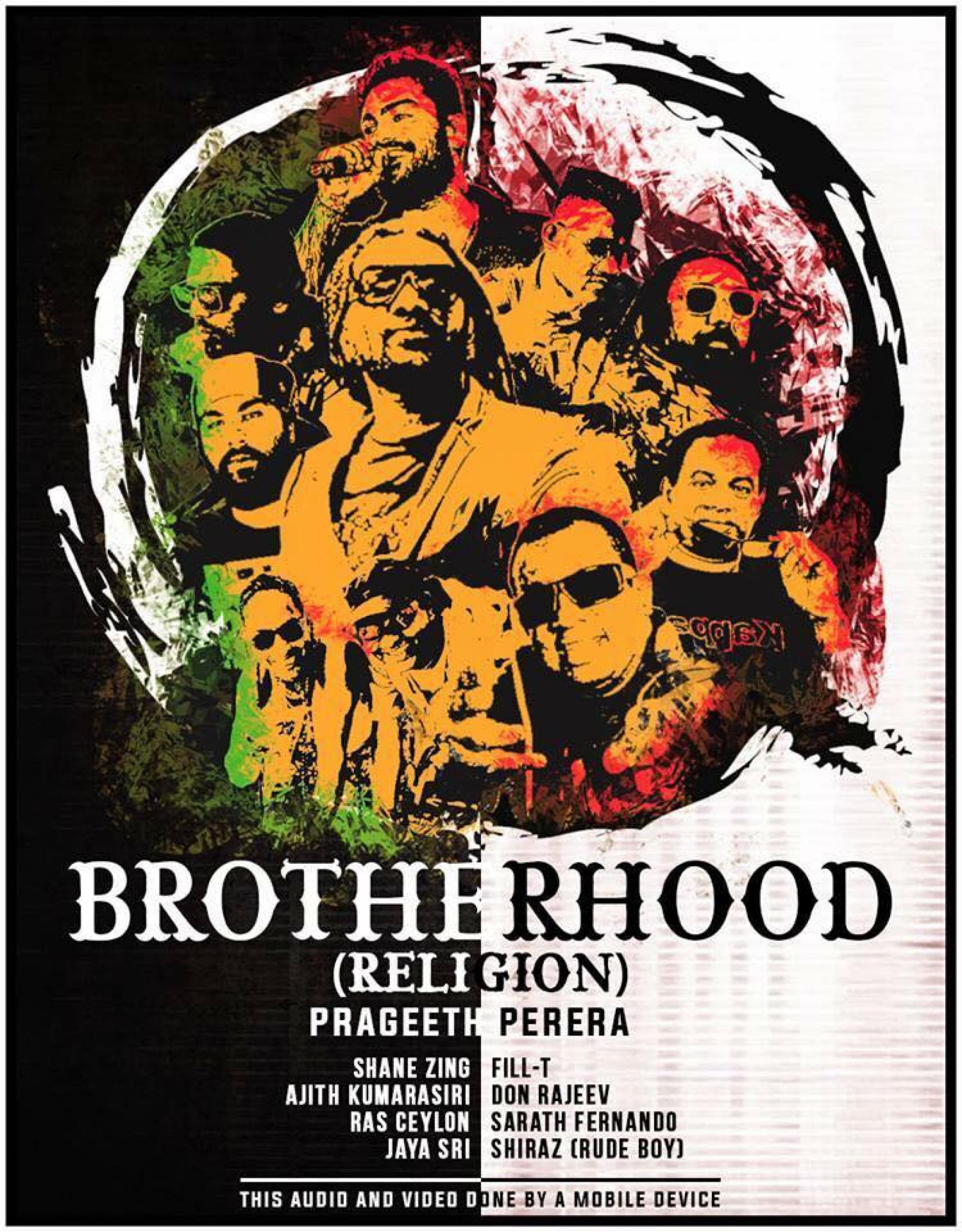 Prageeth Perera Ft Various Artists – Brotherhood “Religion”