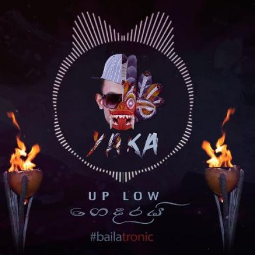 YAKA – Rabana III (Bailatronic Mix) Up ගෙදරයි Low ගෙදරයි