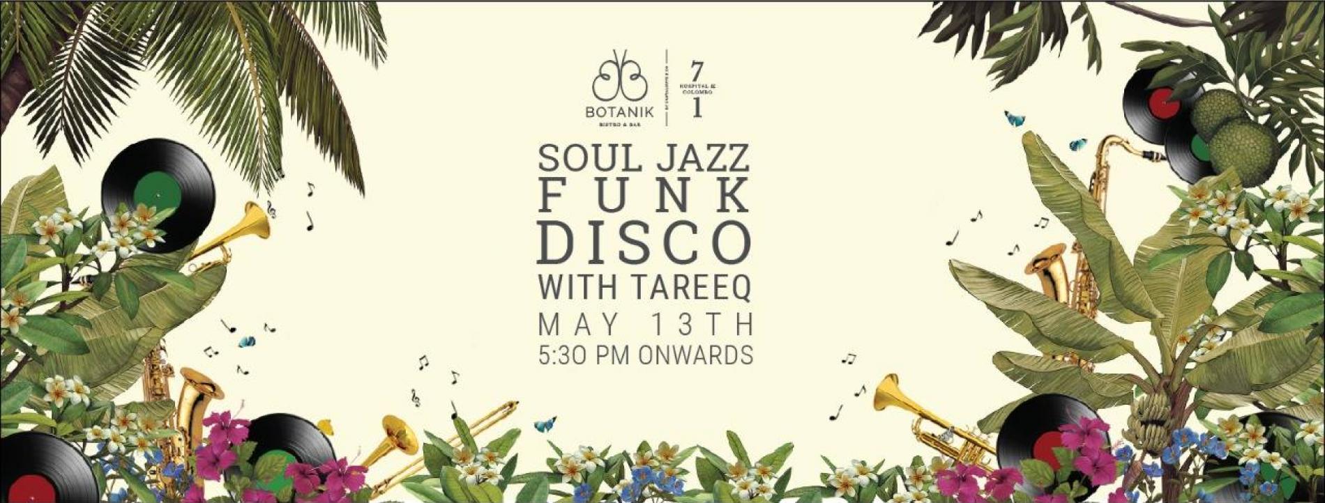 Soul Jazz Sundays With Tareeq