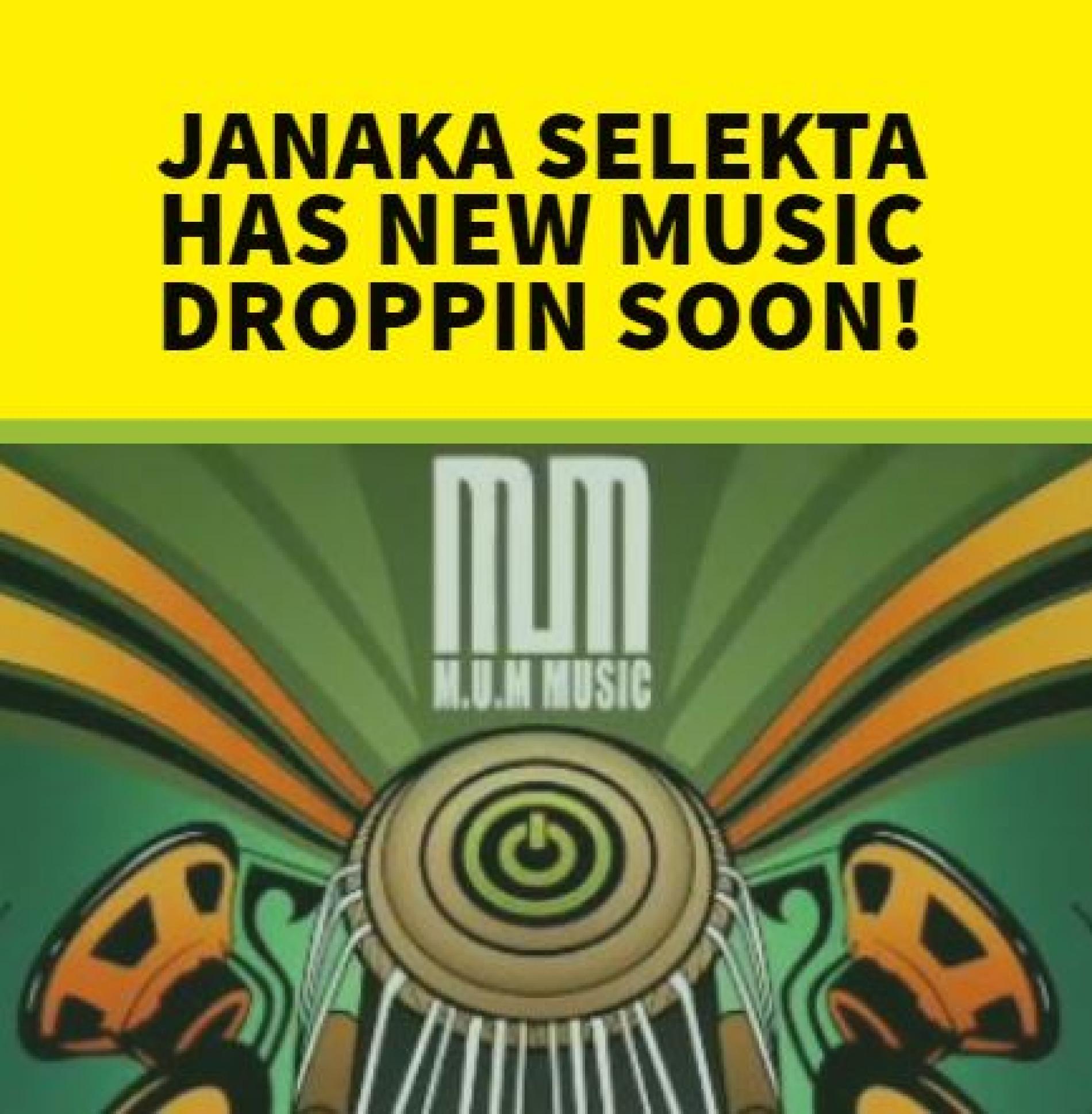 Janaka Selekta Has A New Remix Dropping!