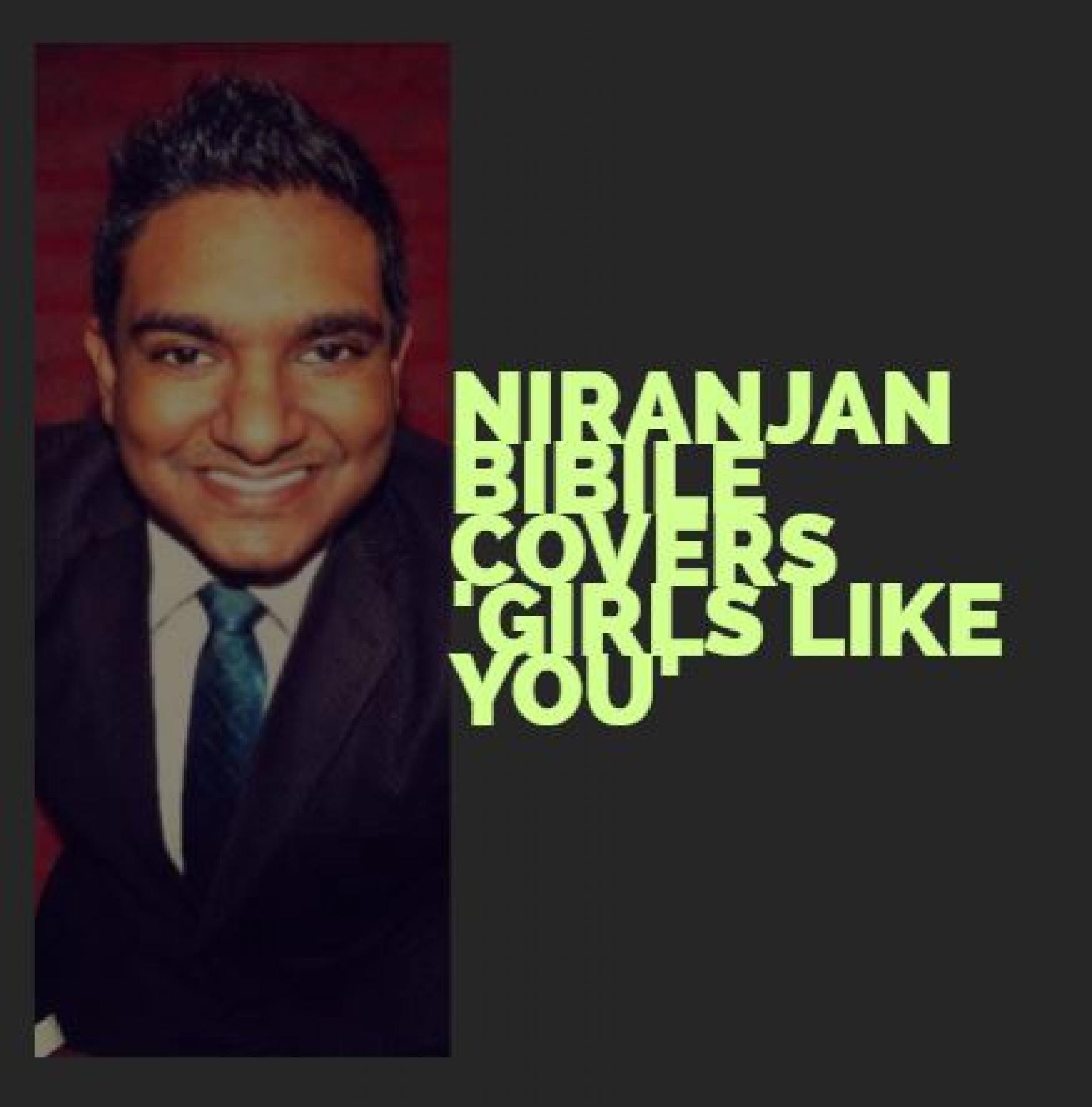 Niranjan Bibile Covers ‘Girls Like You’