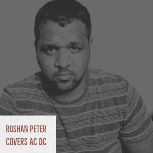 Roshan Peter – You Shook Me All Night Long (cover)