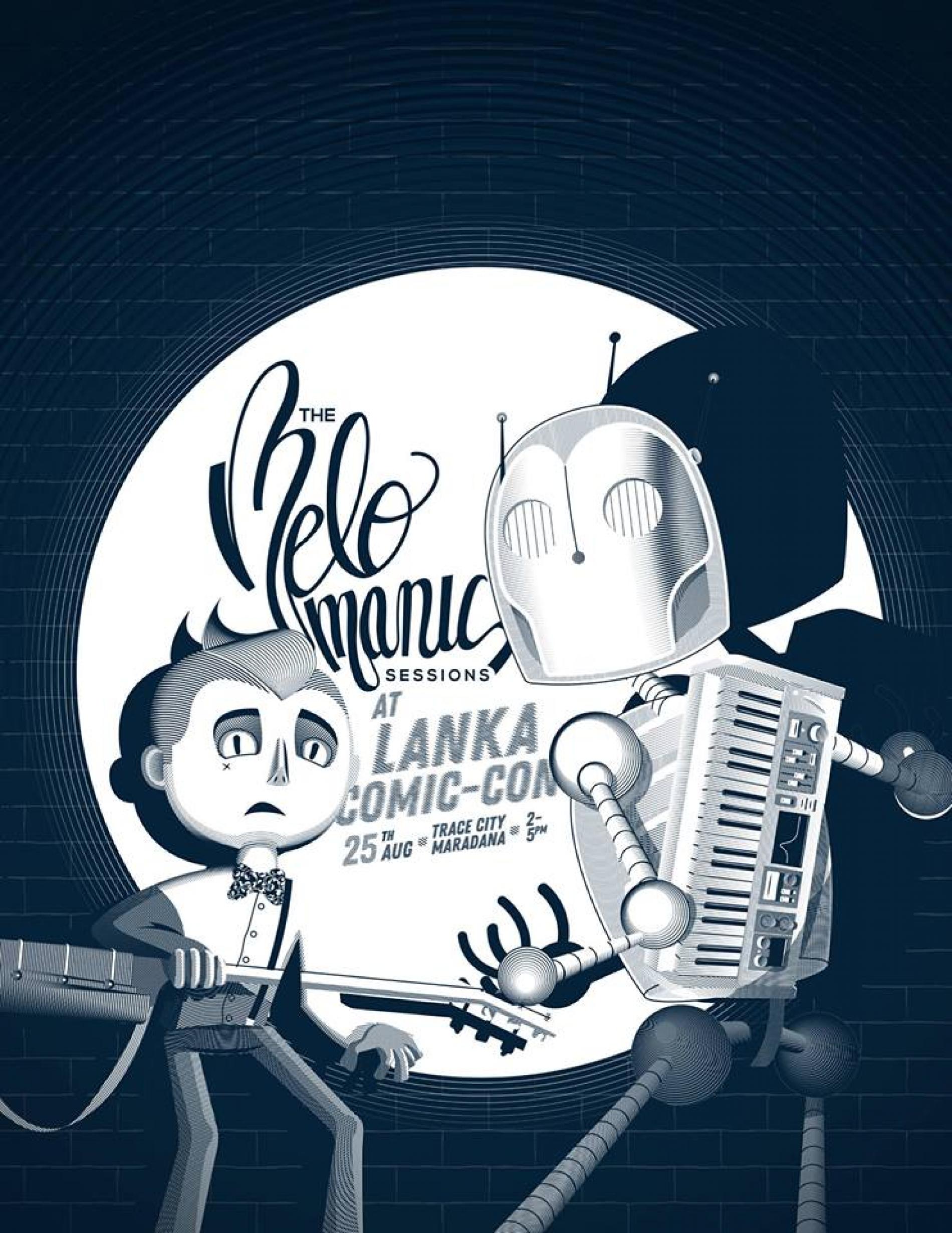 Melomanic Sessions Returns And This Time @ Lanka Comic Con!