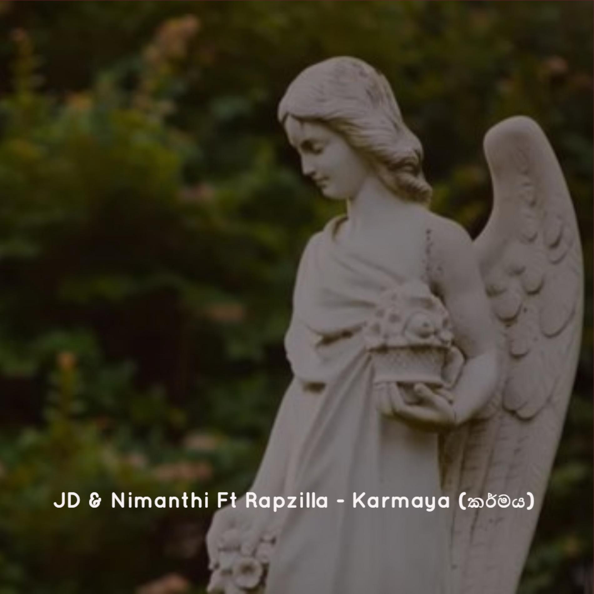 JD & Nimanthi Ft Rapzilla – Karmaya (කර්මය)