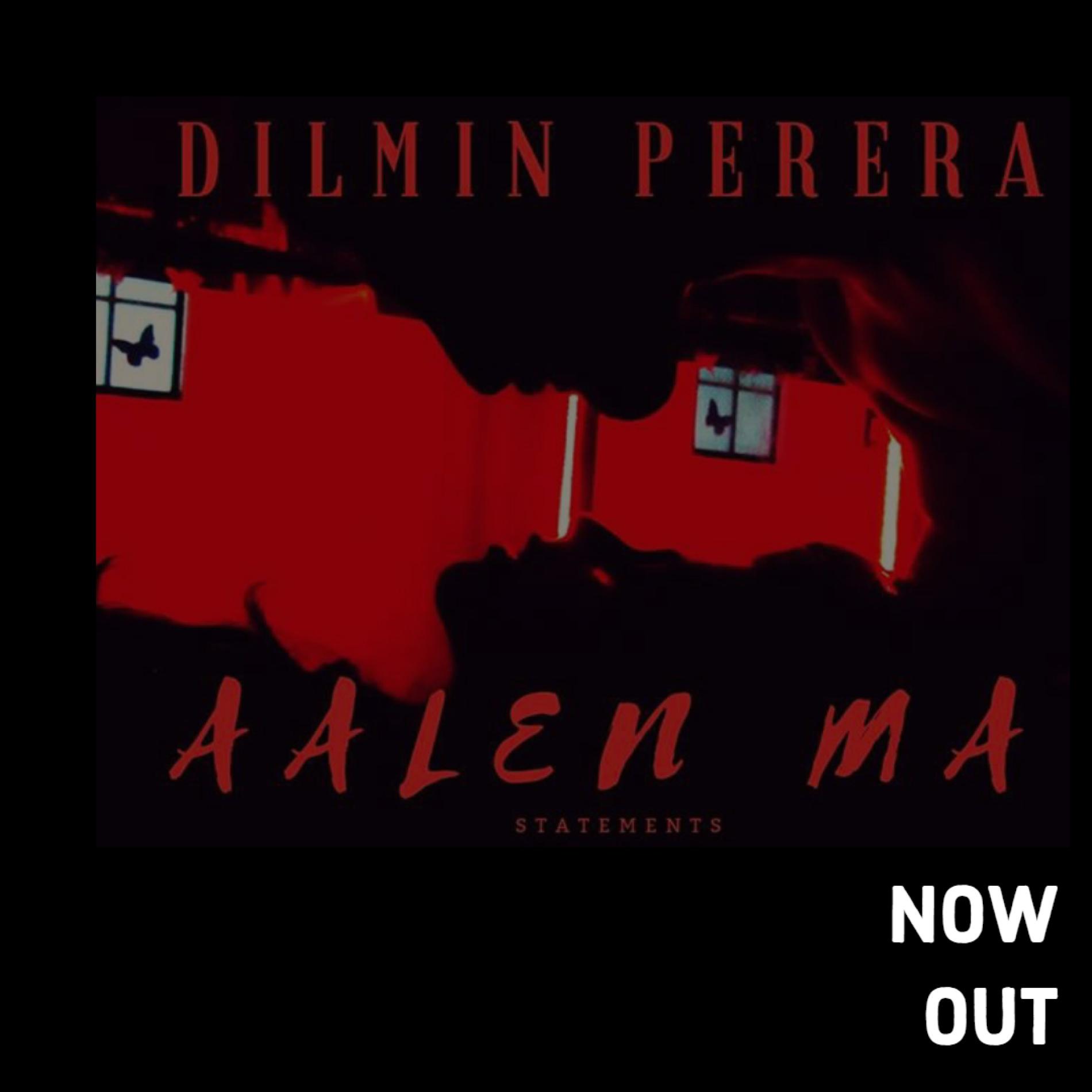 Dilmin Perera – Aalen Ma (ආලෙන් මා) [Official Audio]