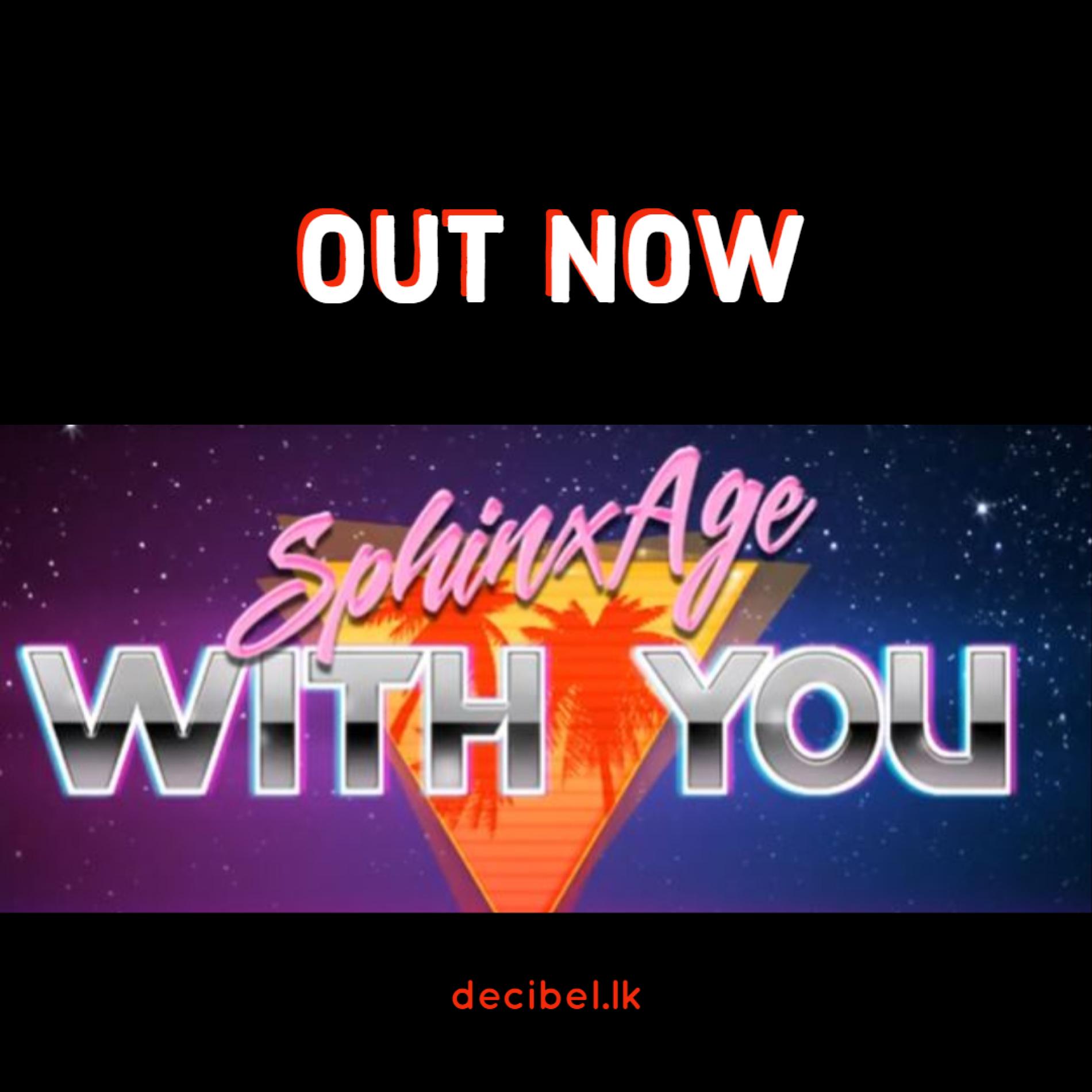 Sphinx Age – With You (Official Audio)