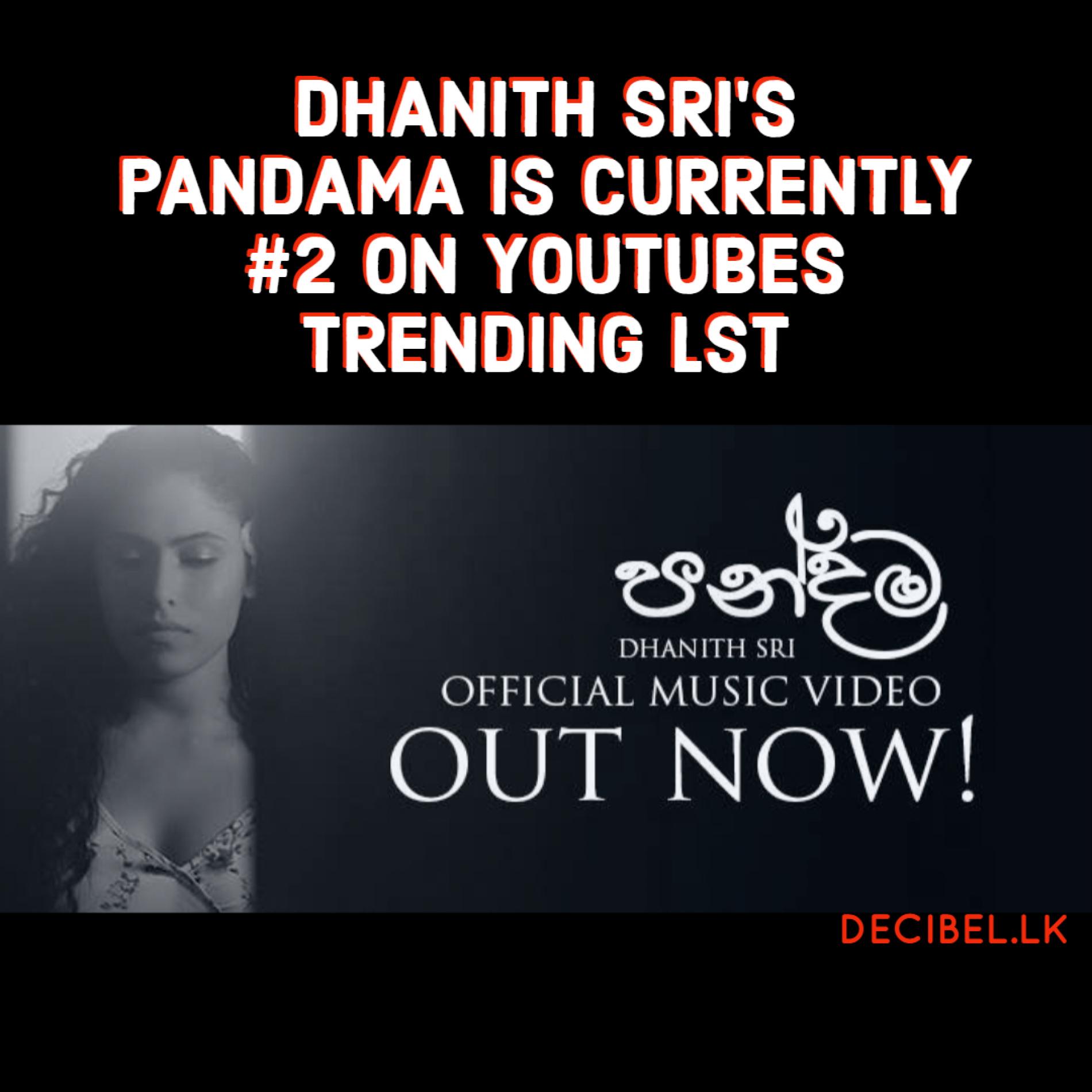 Dhanith Sri – Pandama (පන්දම) Official Music Video